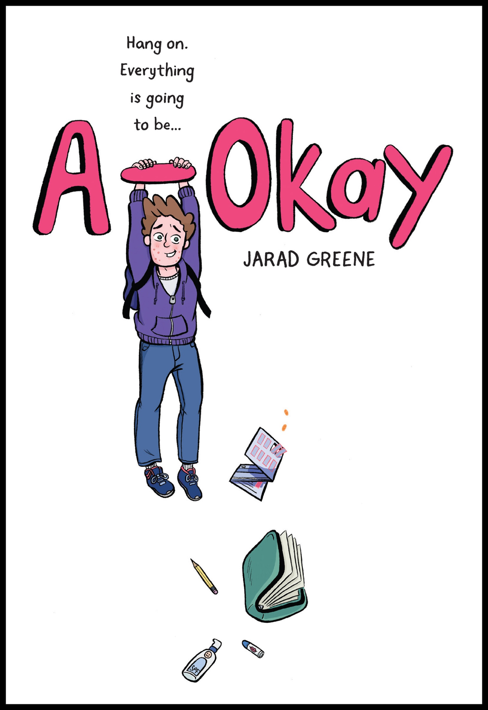 A-okay by Jarad Greene