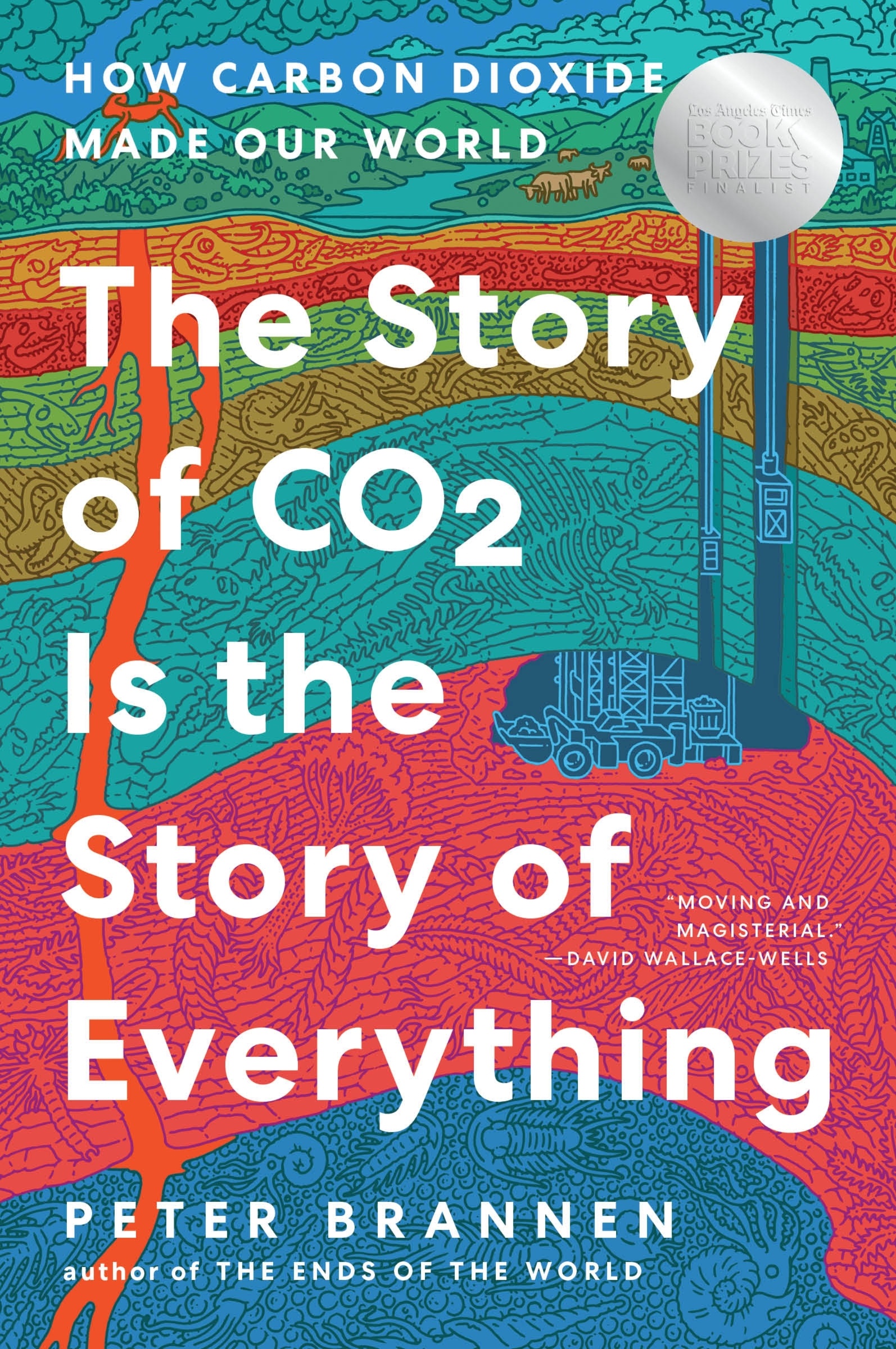 The Story of CO2 Is the Story of Everything by Peter Brannen