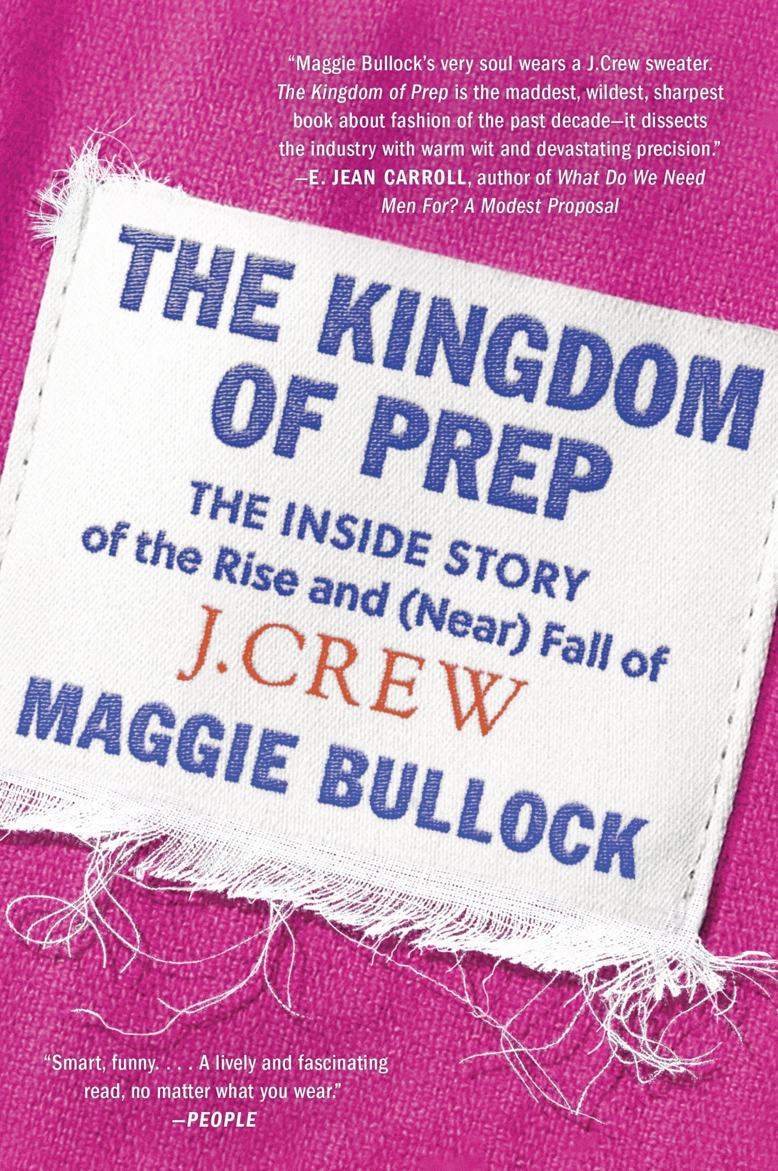 The Kingdom of Prep by Maggie Bullock