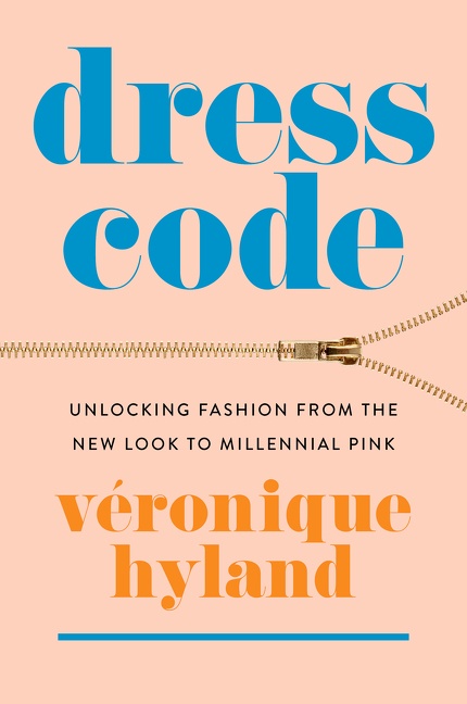 Dress Code by Véronique Hyland