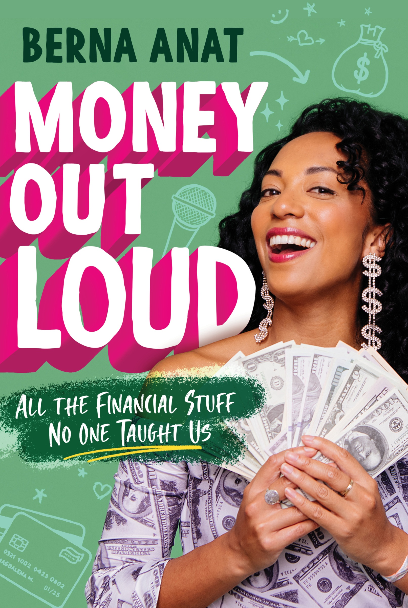 Money Out Loud by Berna Anat