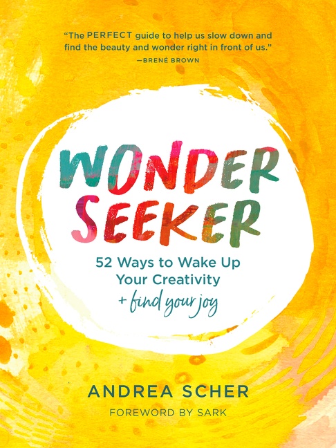 Wonder Seeker by Andrea Scher