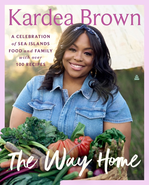 The Way Home by Kardea Brown