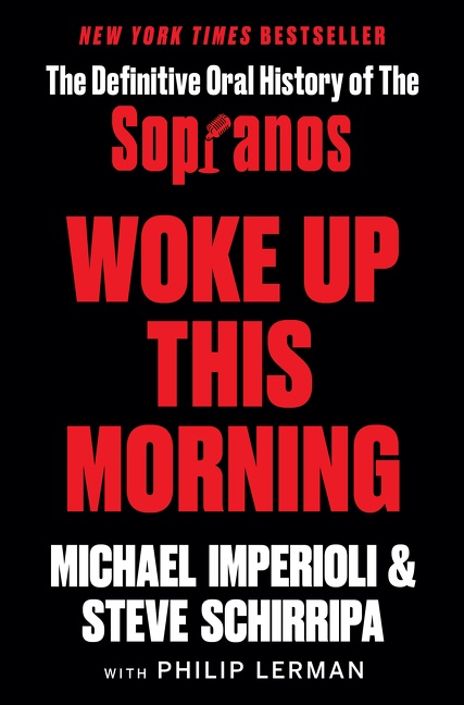 Woke Up This Morning by Michael Imperioli
