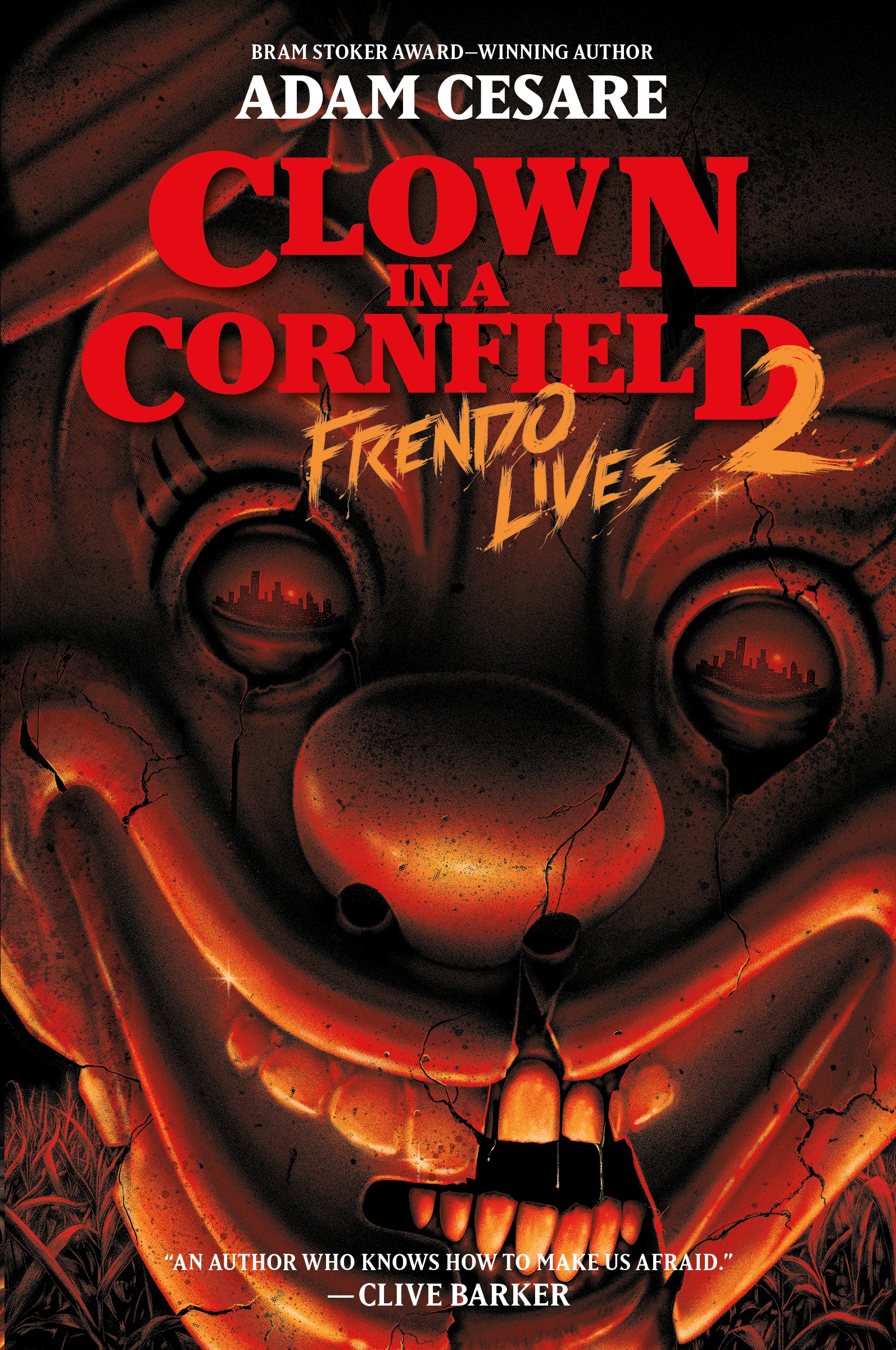 Frendo Lives by Adam Cesare