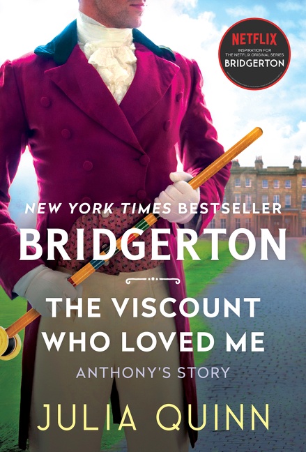 Viscount Who Loved Me by Julia Quinn