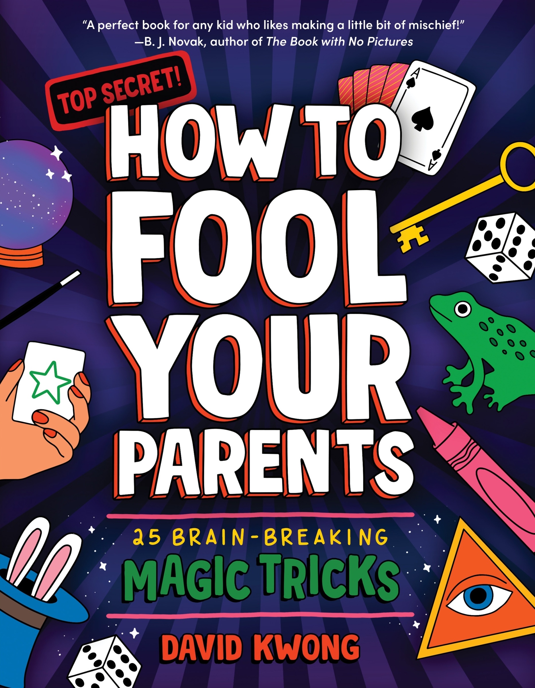 How to Fool Your Parents by David Kwong