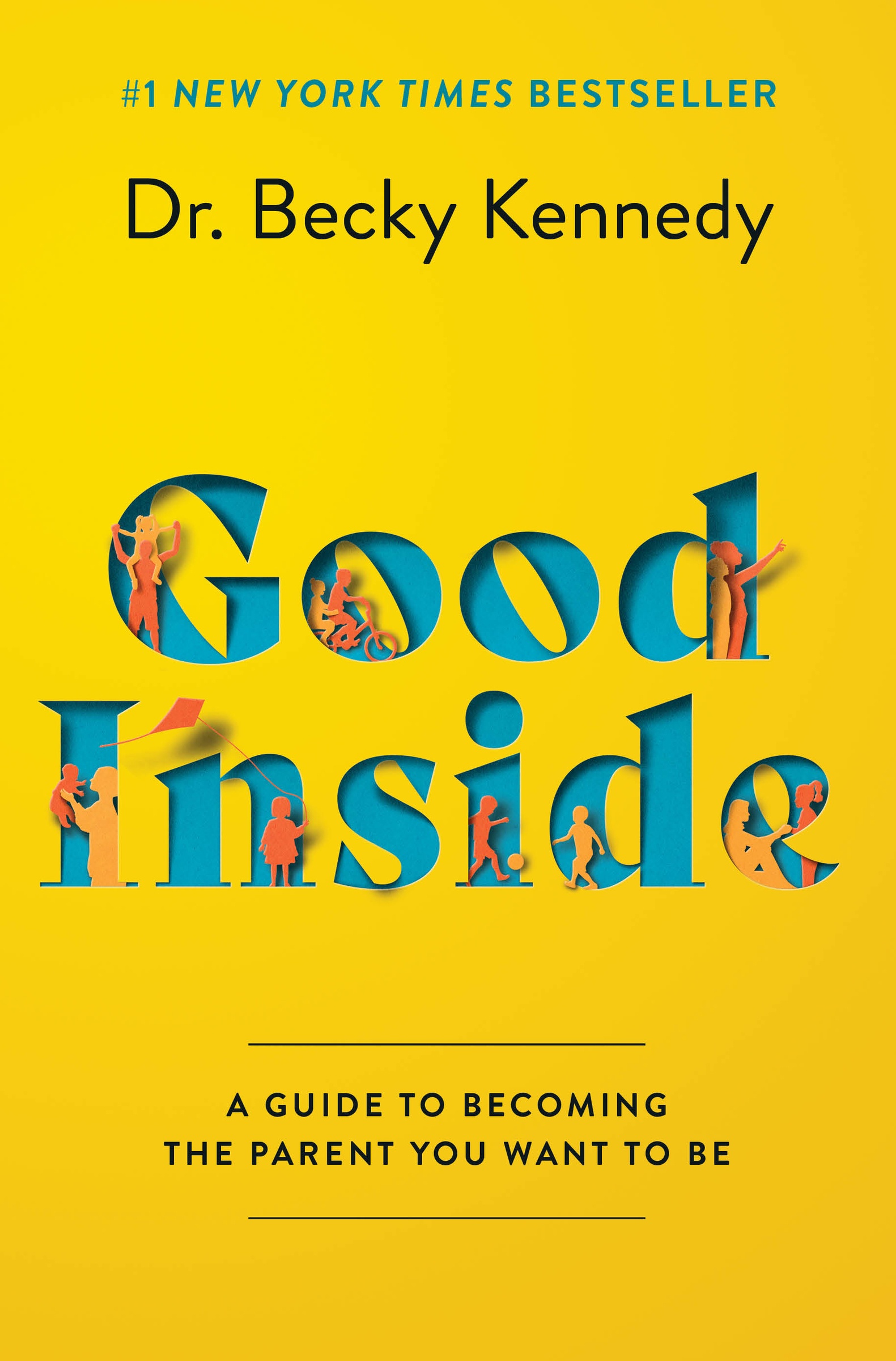 Good Inside by Becky Kennedy