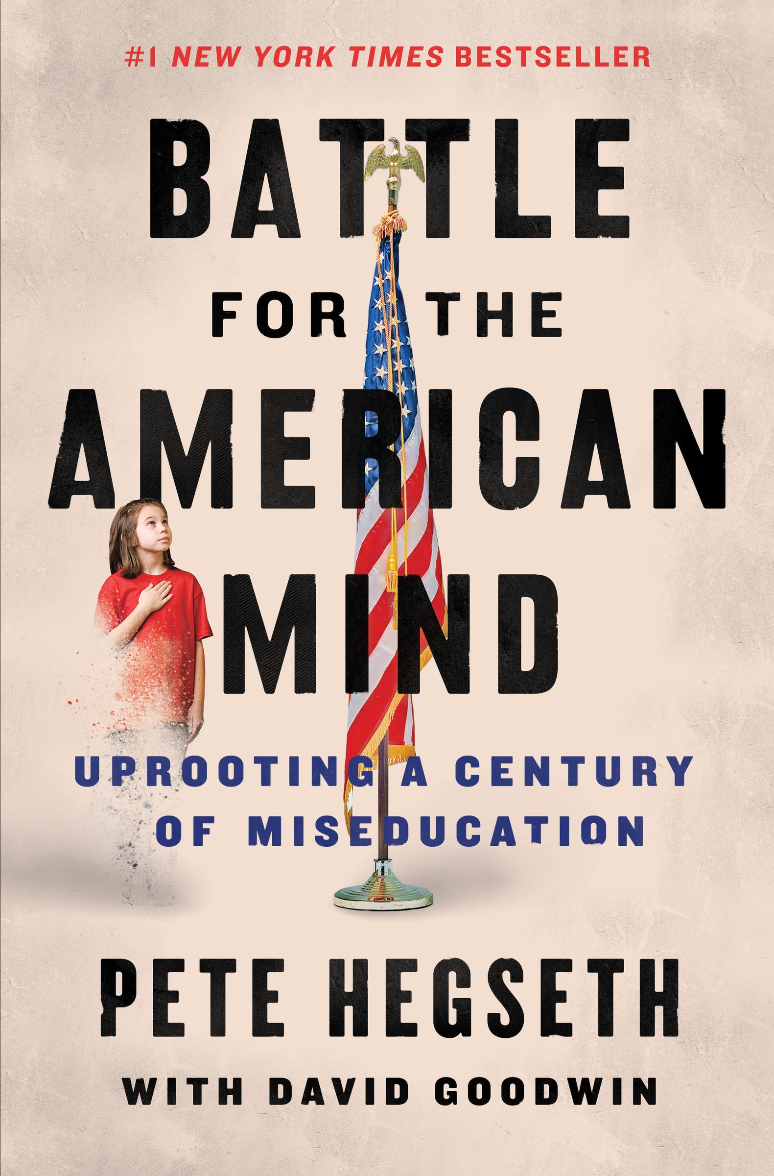 Battle for the American Mind by Pete Hegseth