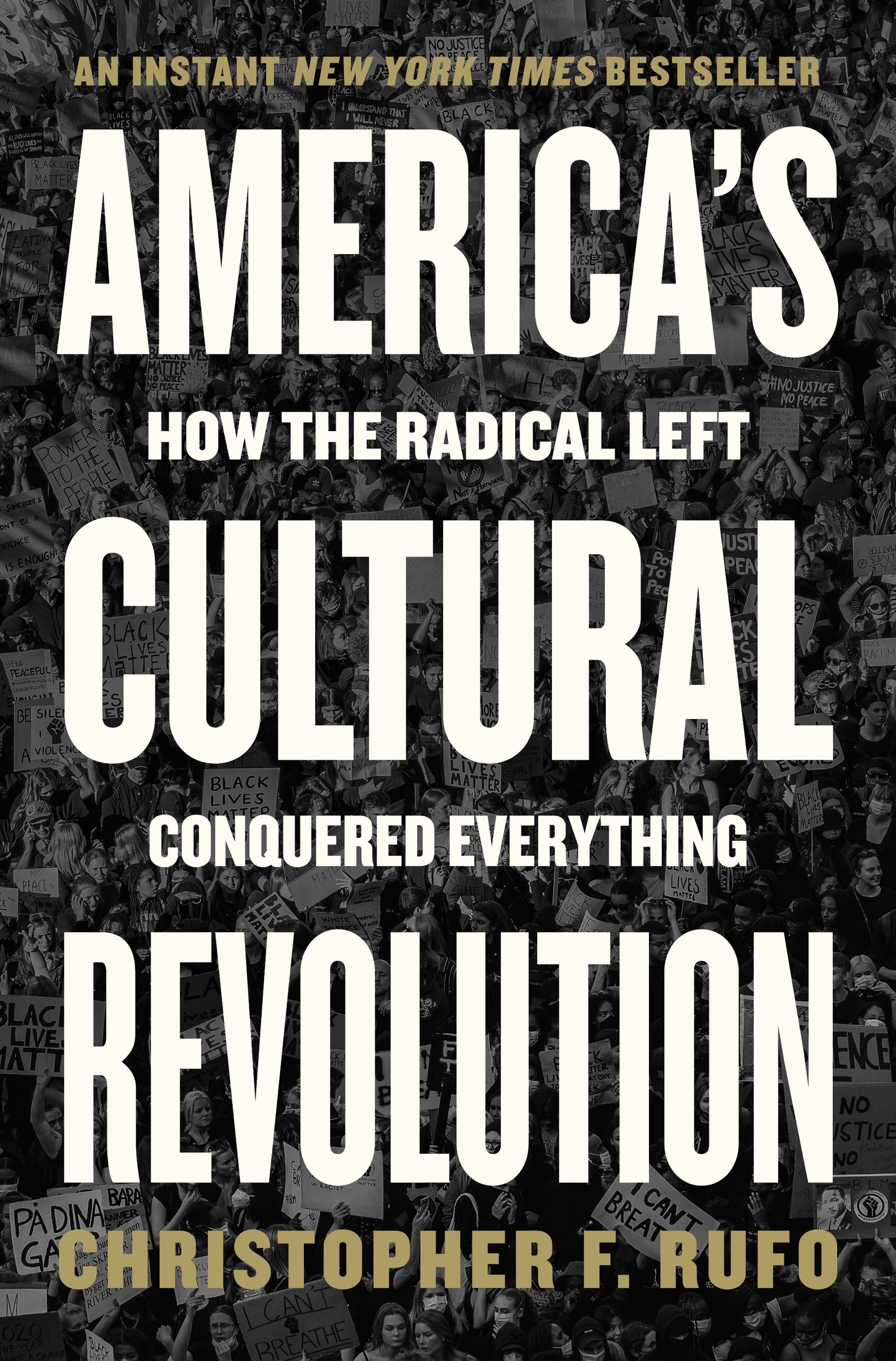 America's Cultural Revolution by Christopher F. Rufo