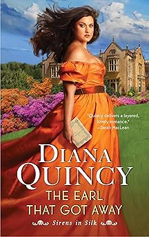 The Earl That Got Away by Diana Quincy