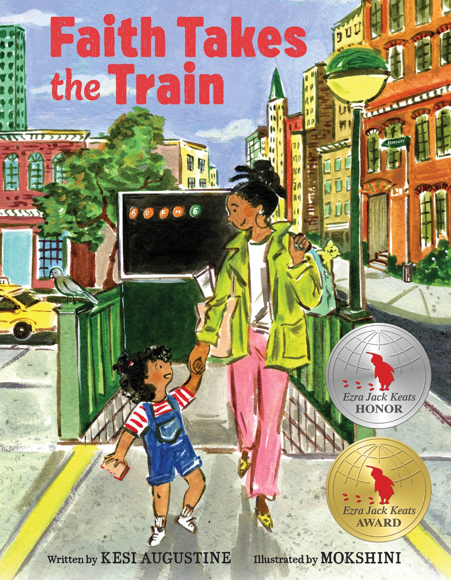 Faith Takes the Train by Kesi Augustine