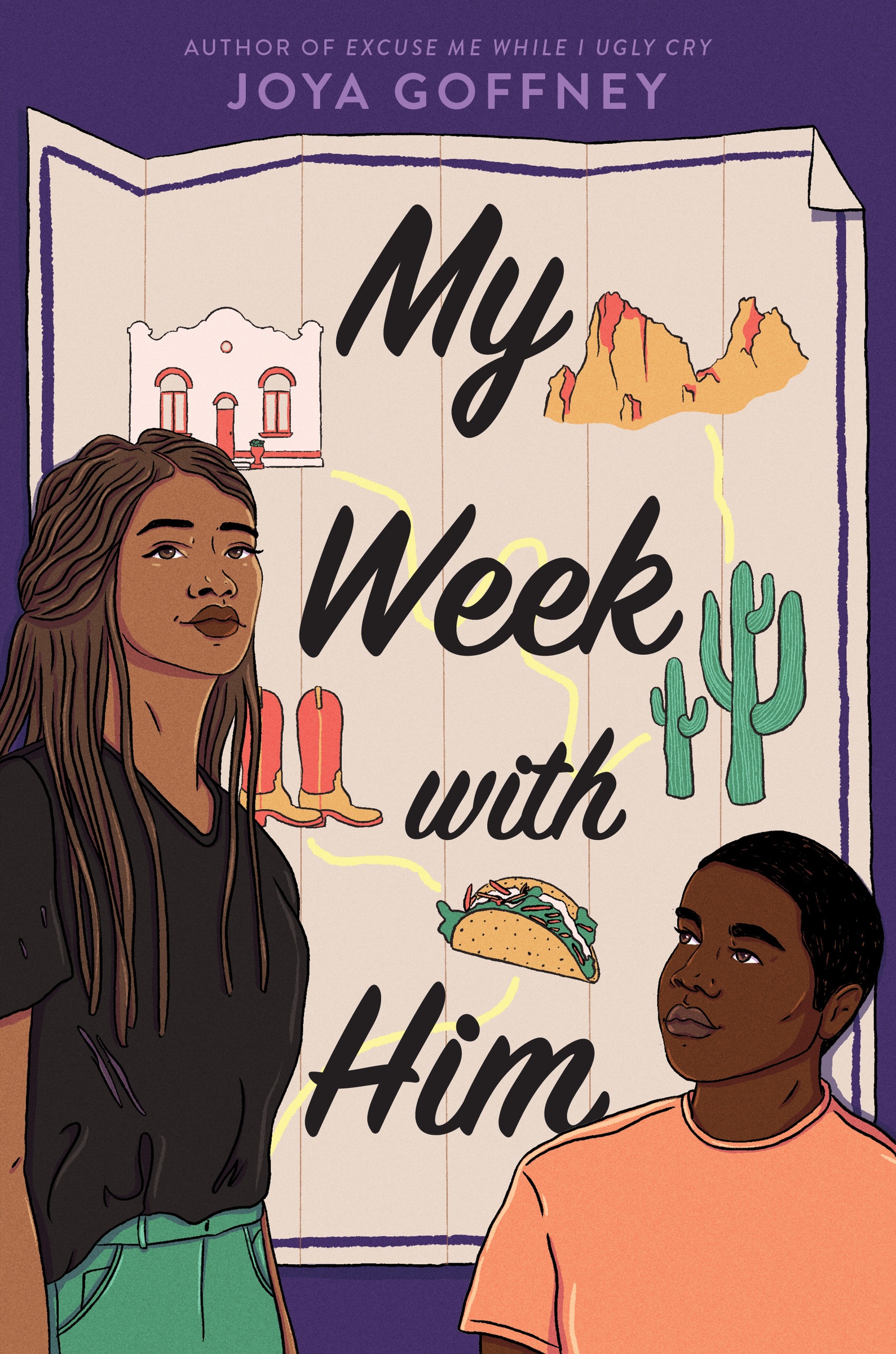 My Week With Him by Joya Goffney
