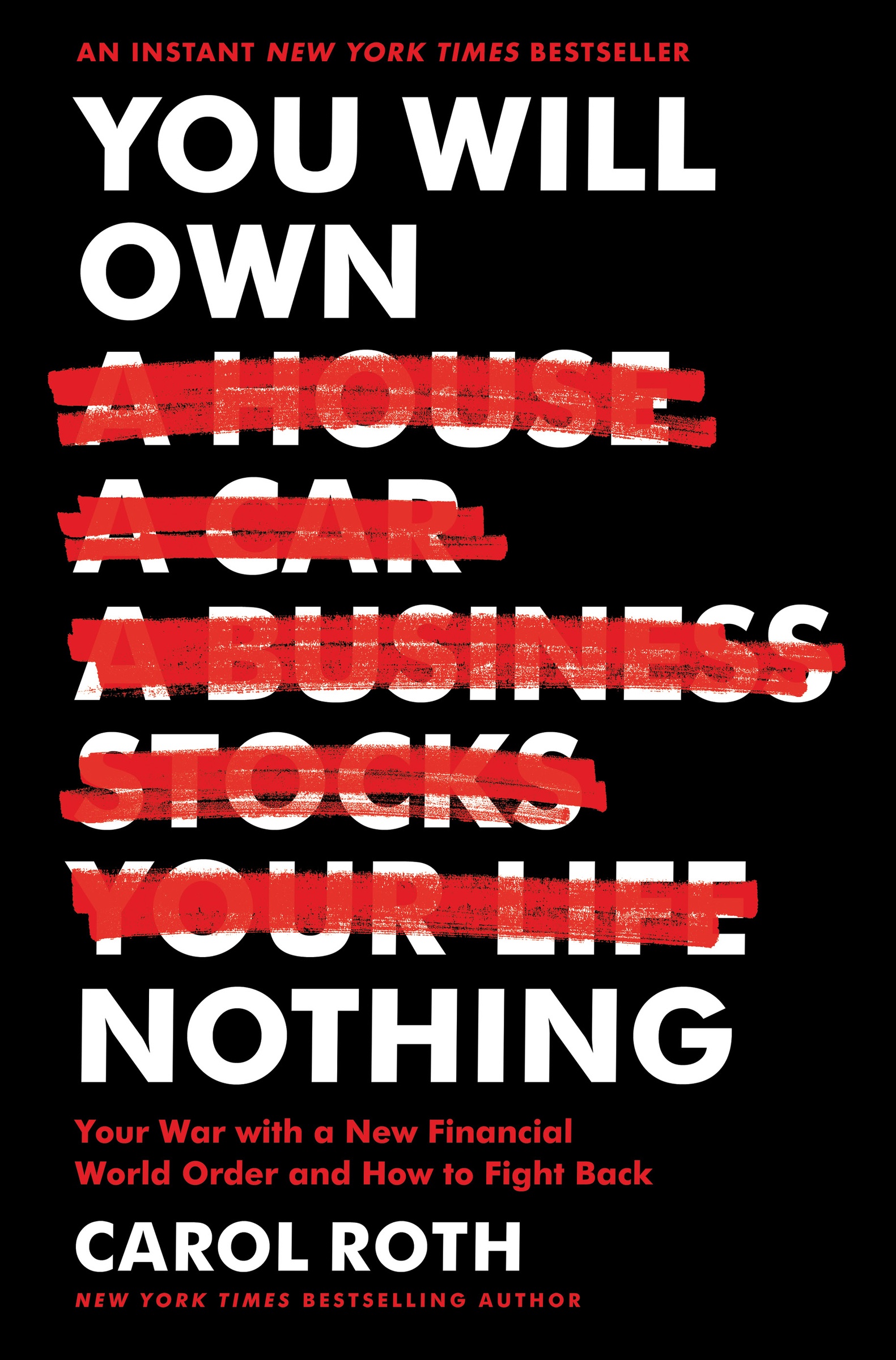 You Will Own Nothing by Carol Roth
