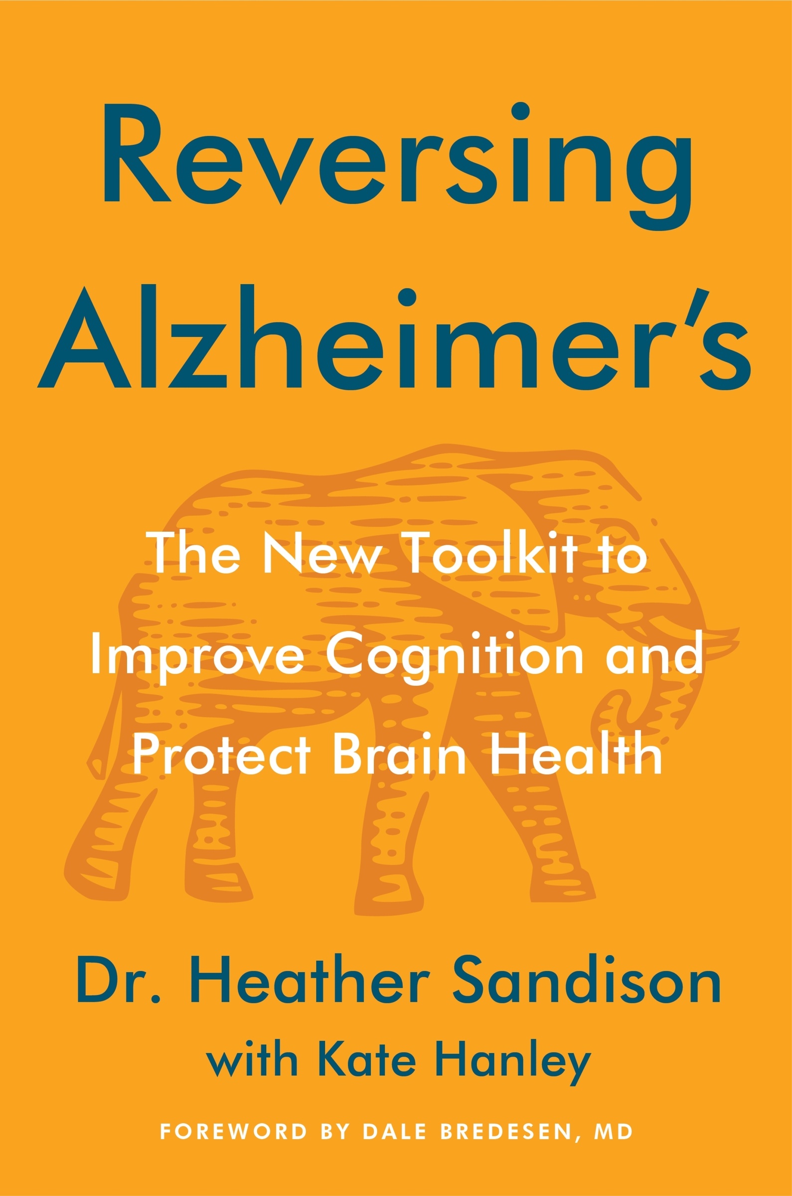 Reversing Alzheimer's by Heather Sandison