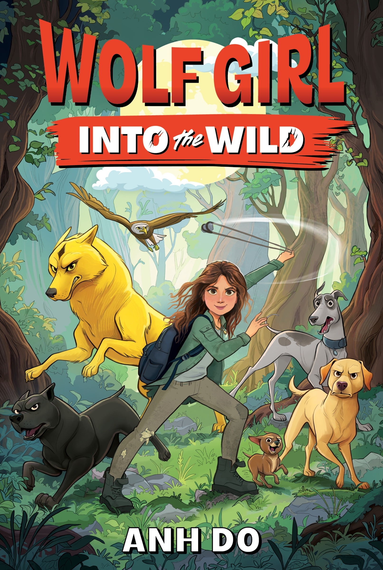 Wolf Girl #1: Into the Wild by Anh Do