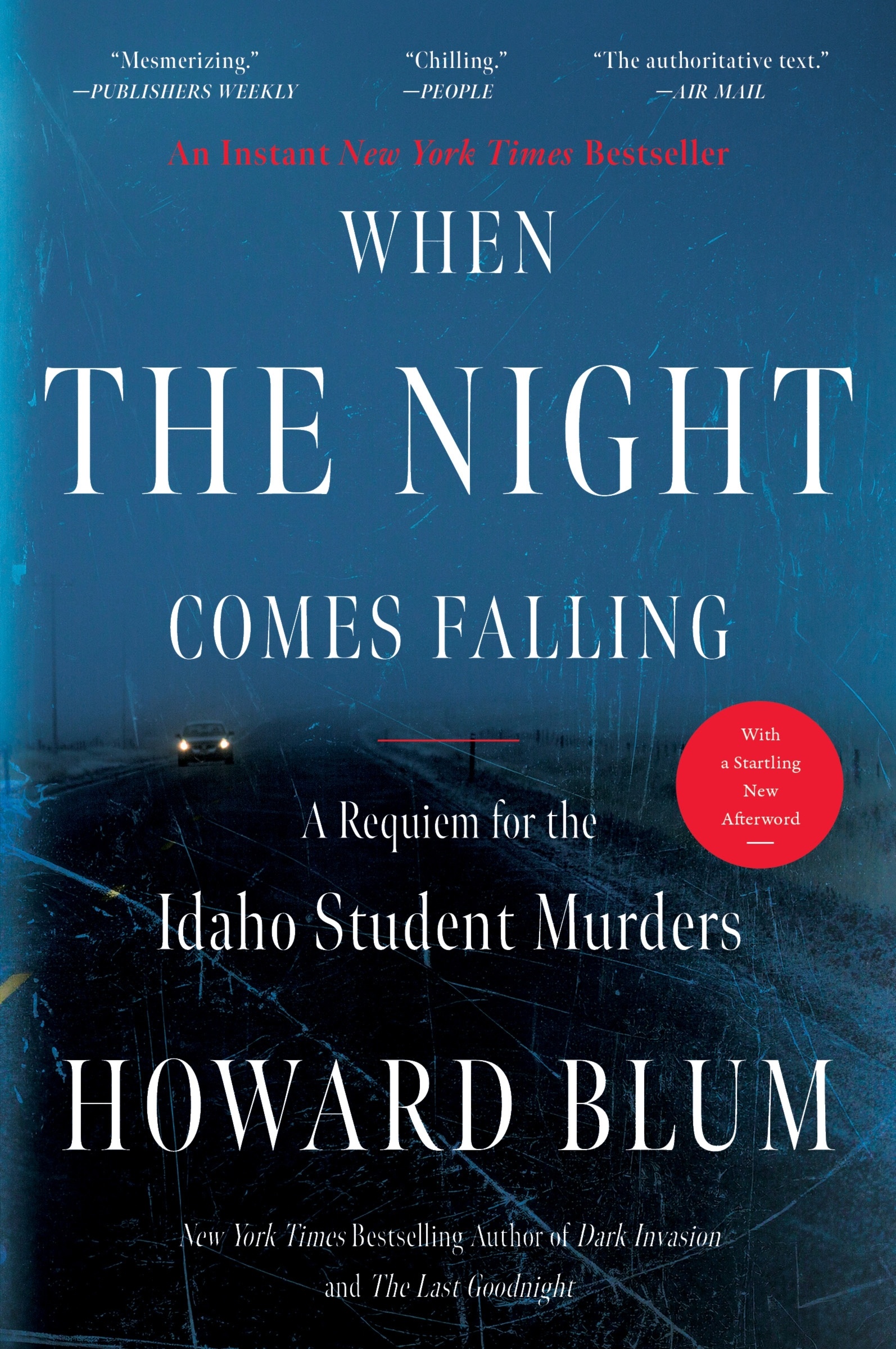 When the Night Comes Falling by Howard Blum