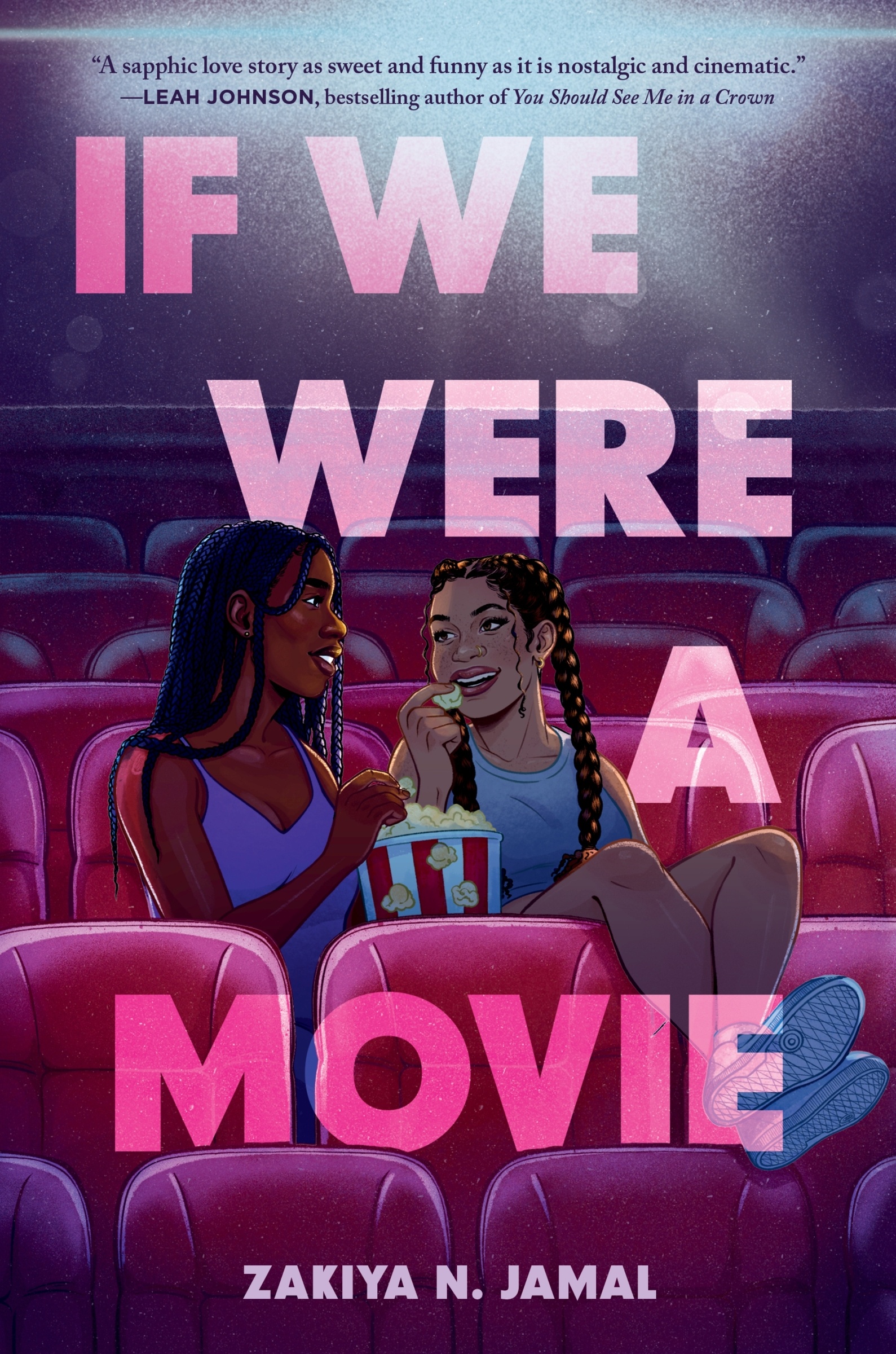 If We Were a Movie by Zakiya N. Jamal