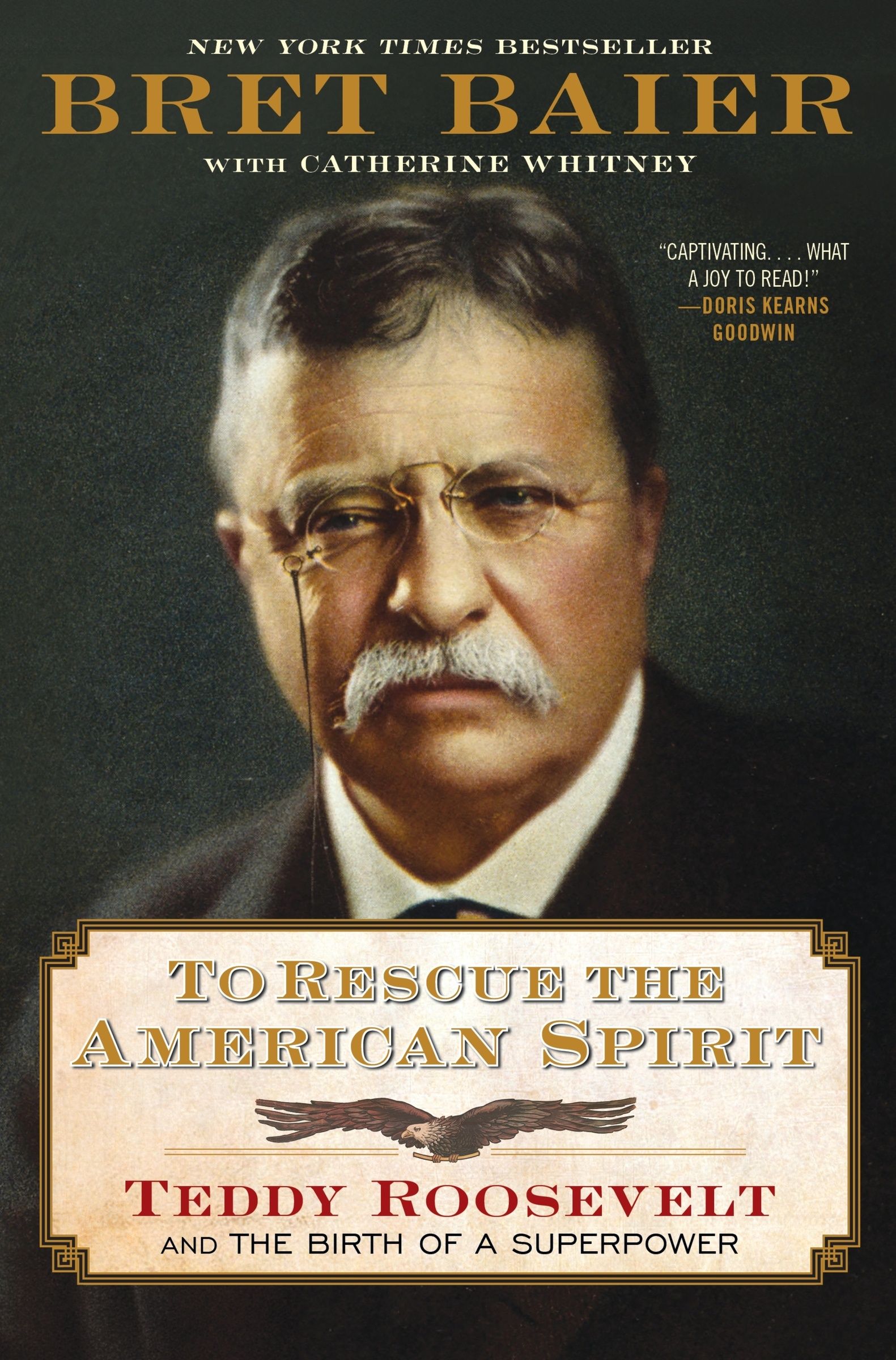 To Rescue the American Spirit by Bret Baier