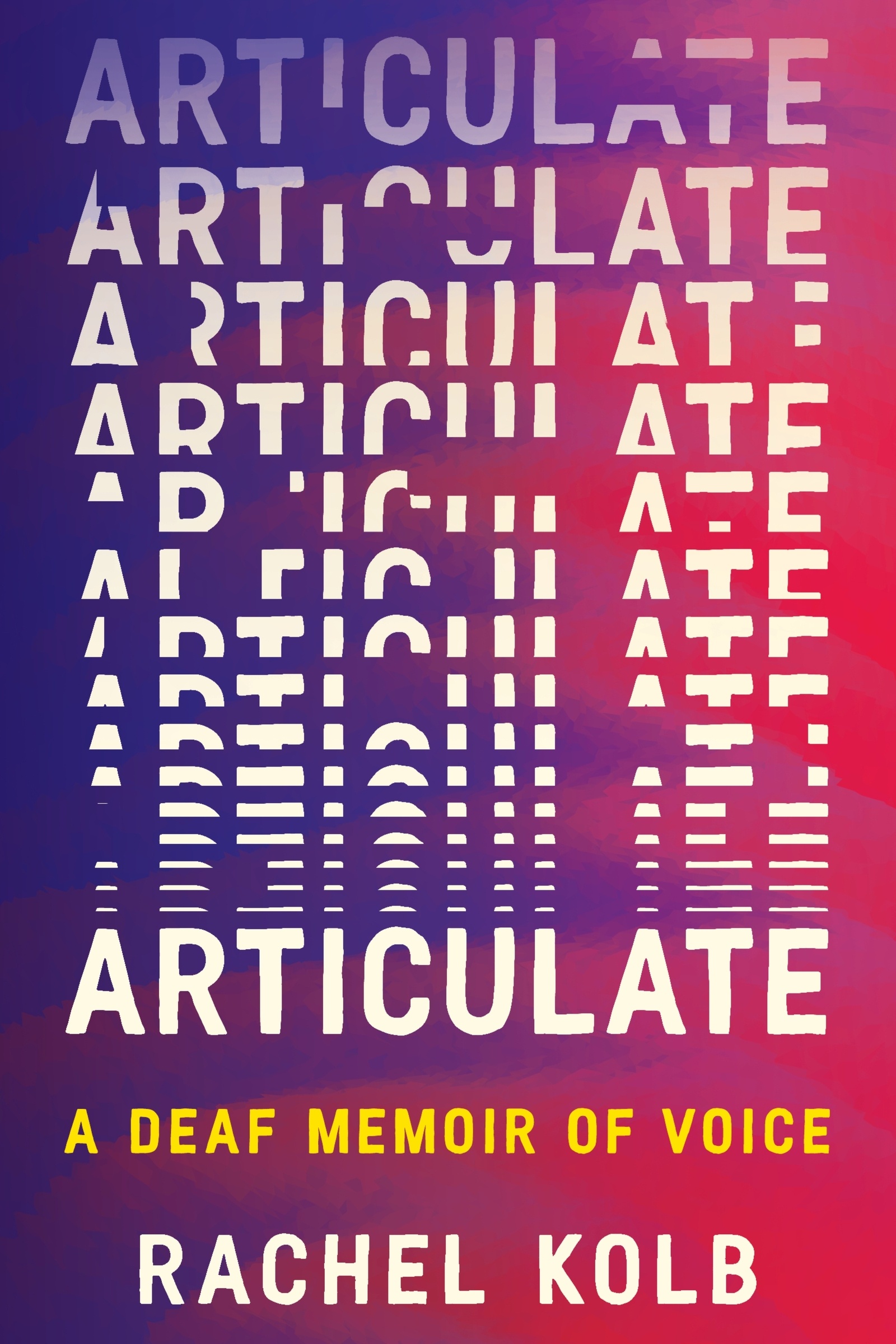 Articulate by Rachel Kolb