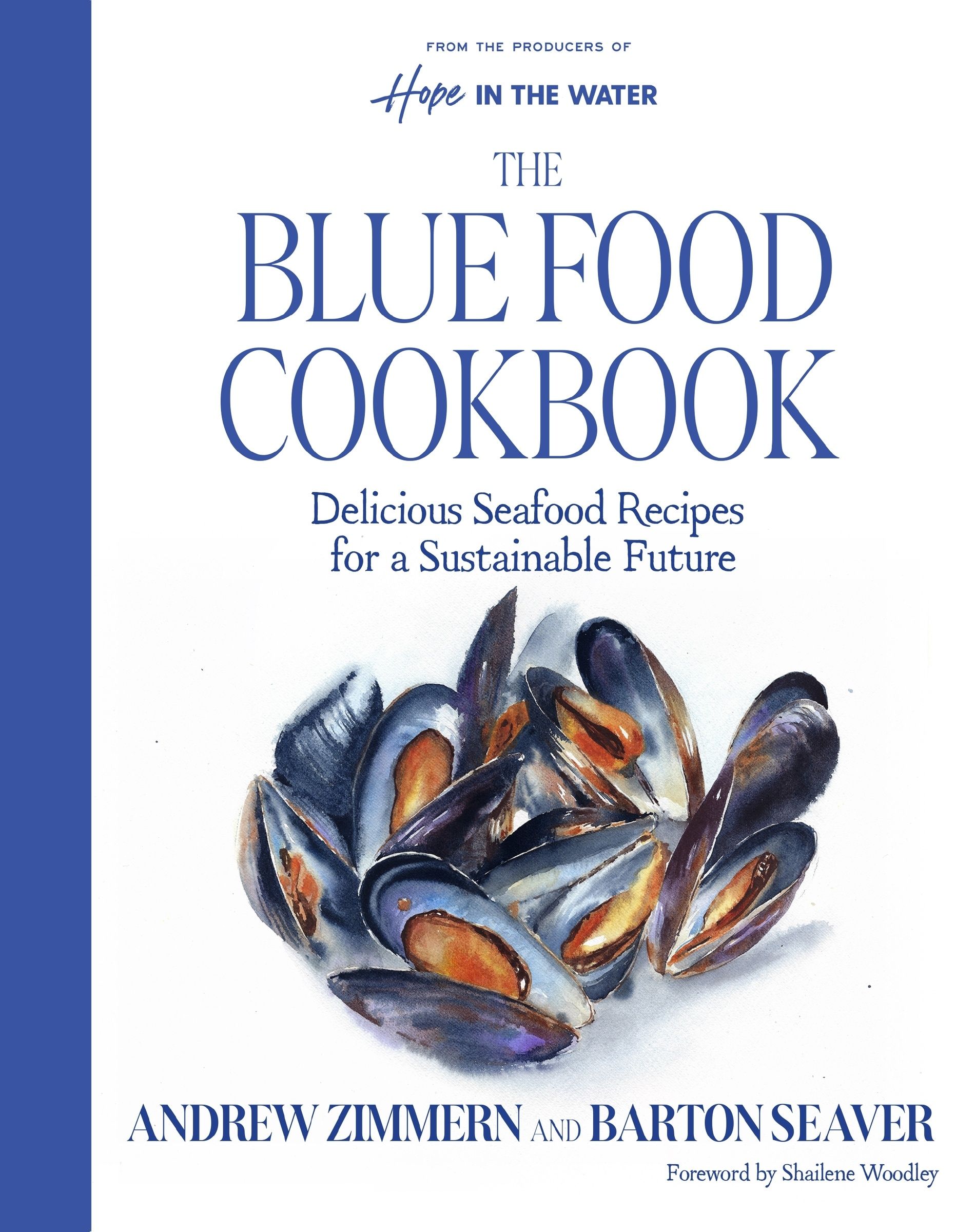 The Blue Food Cookbook by Andrew Zimmern