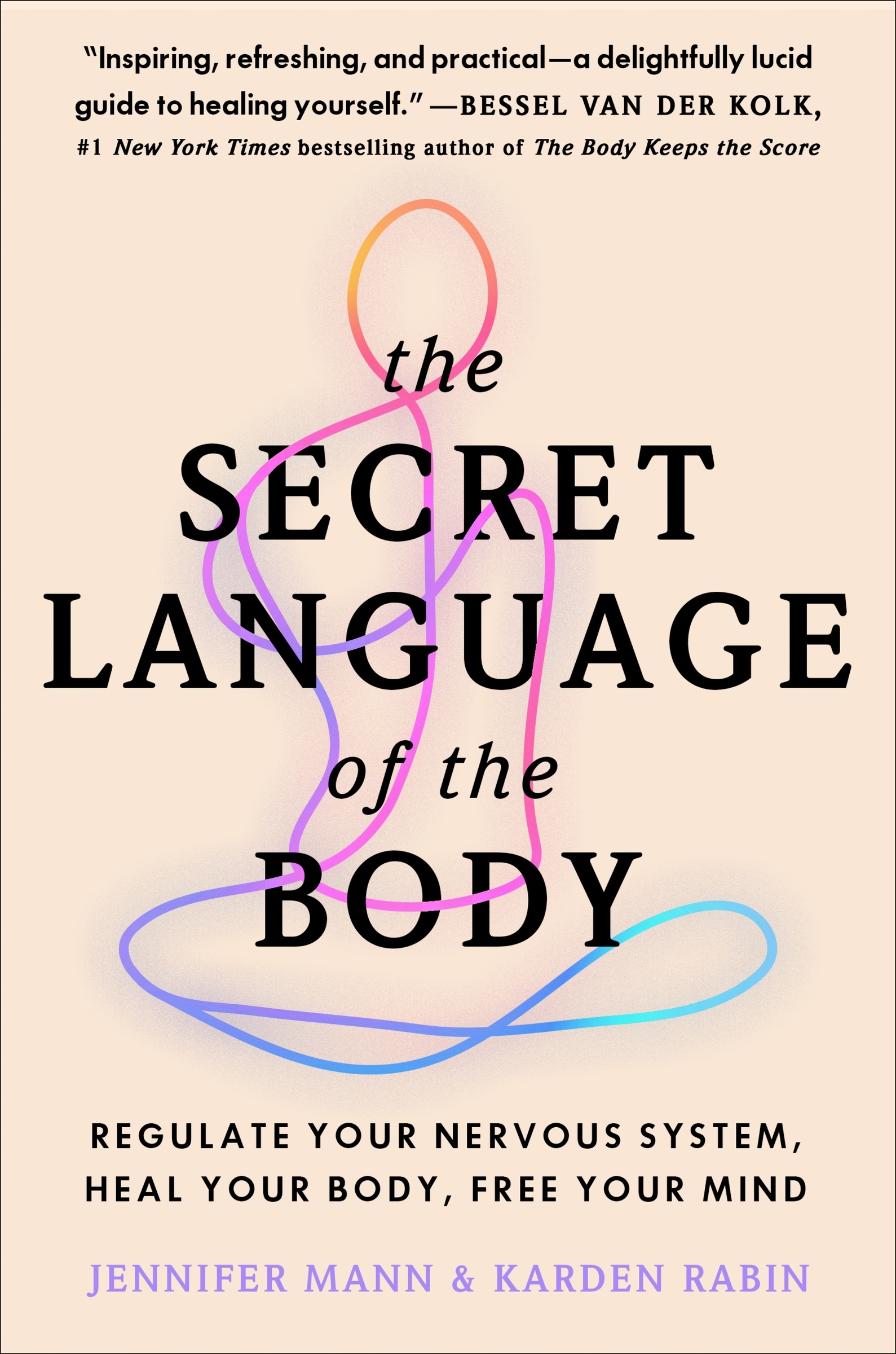 The Secret Language of the Body by Jennifer Mann