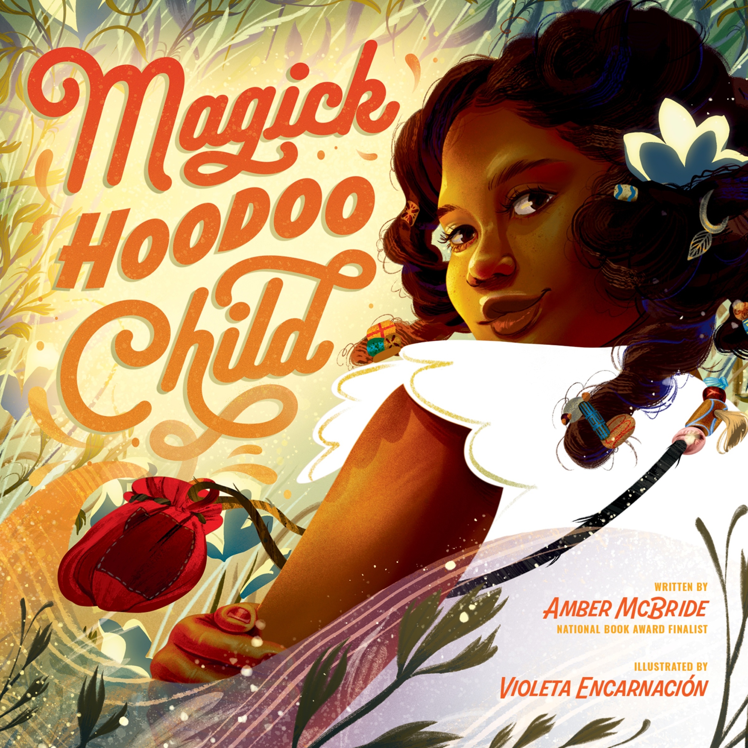Magick Hoodoo Child by Amber McBride
