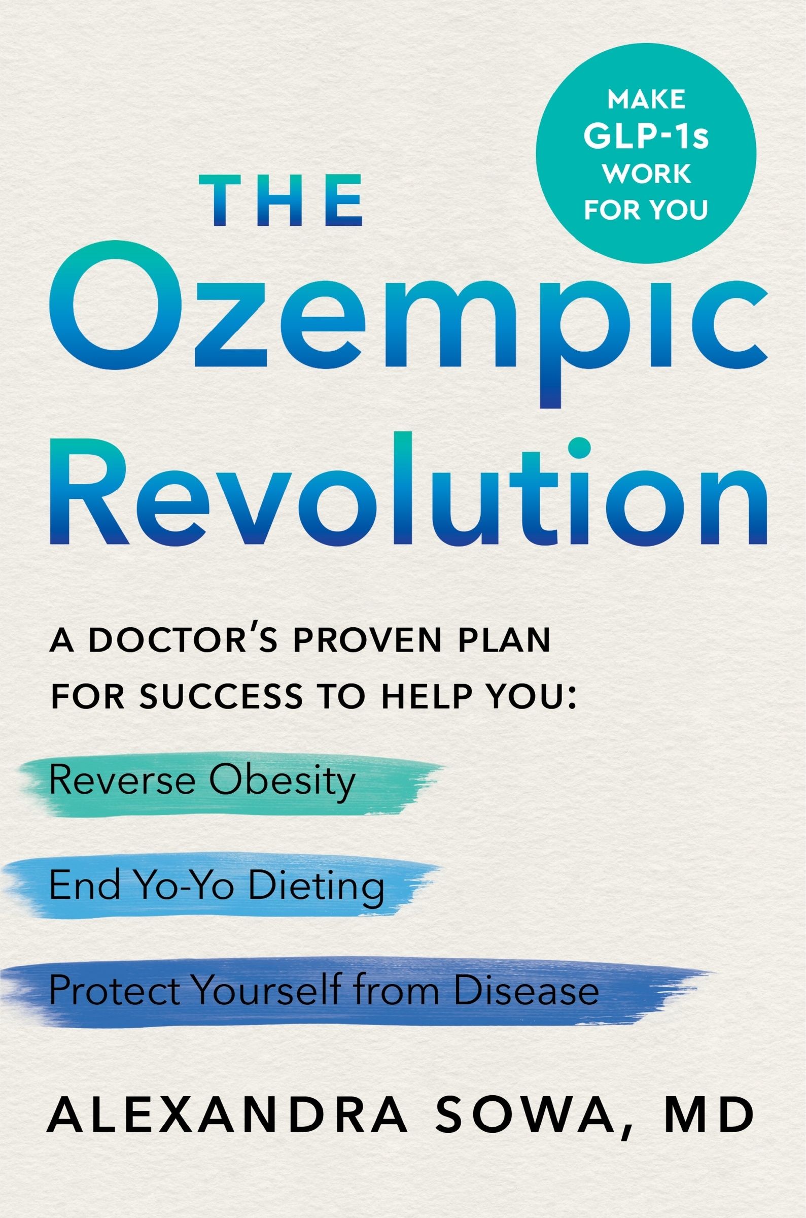 The Ozempic Revolution by Alexandra Sowa