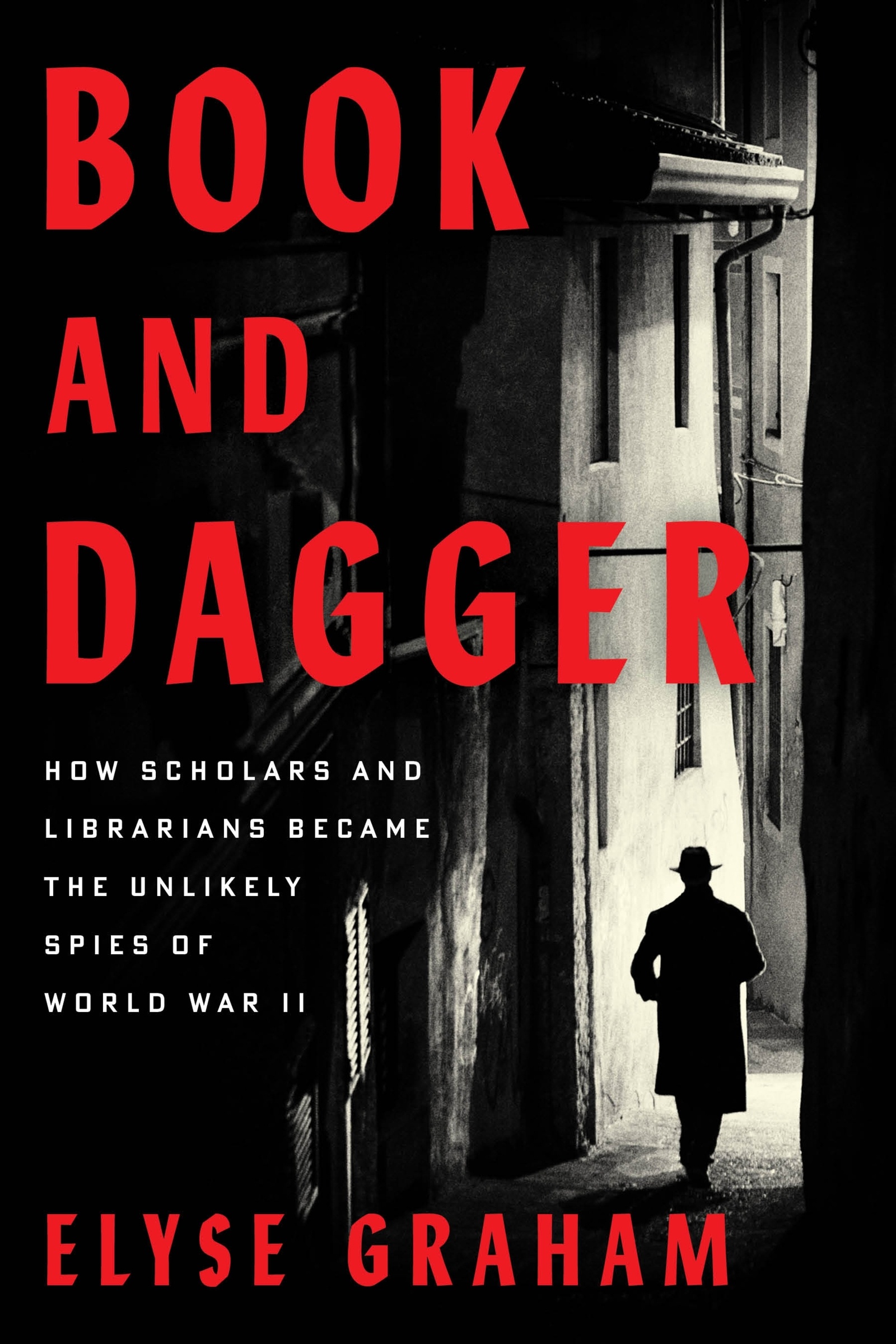 Book and Dagger by Elyse Graham