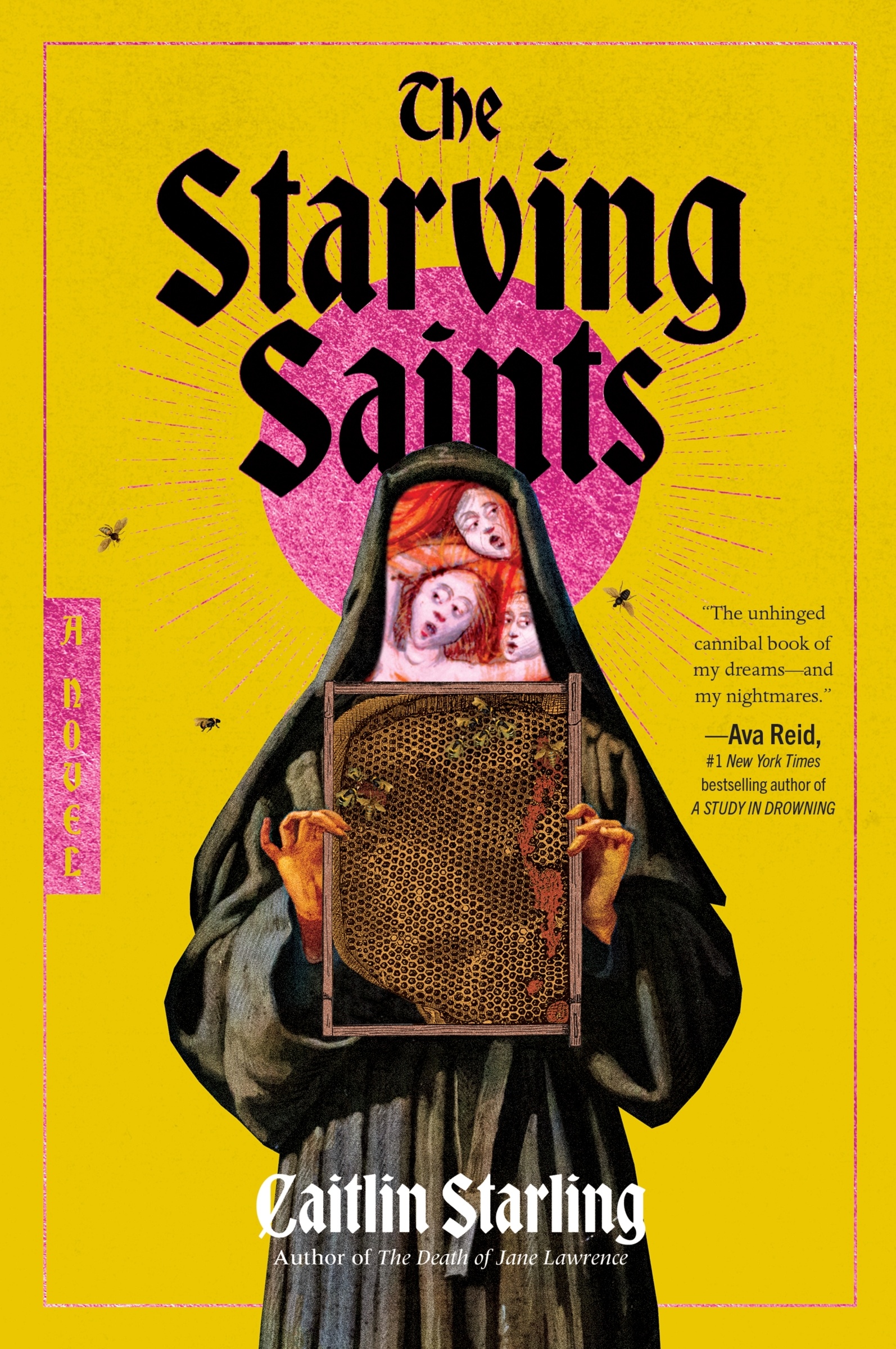 The Starving Saints by Caitlin Starling