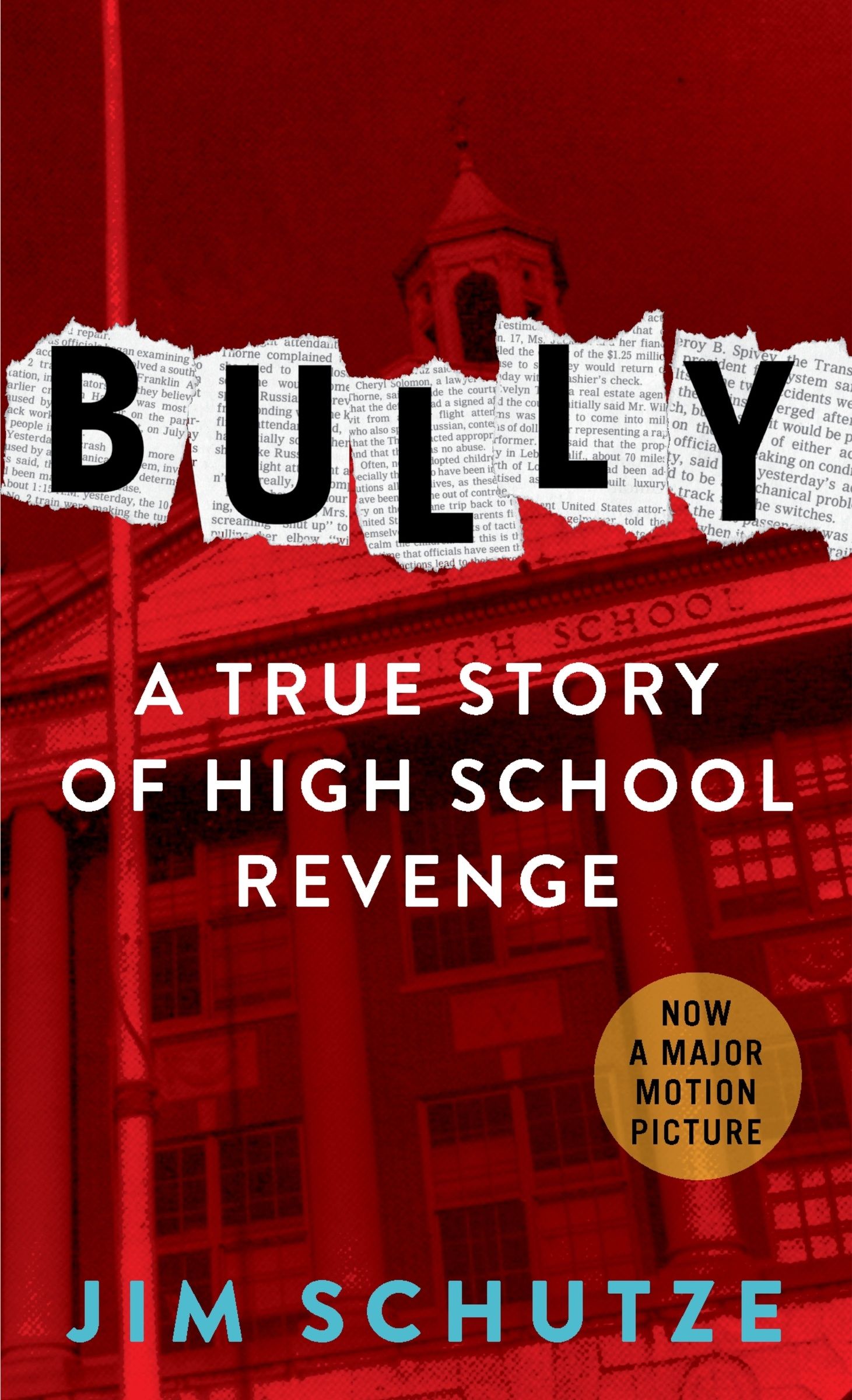Bully by Jim Schutze