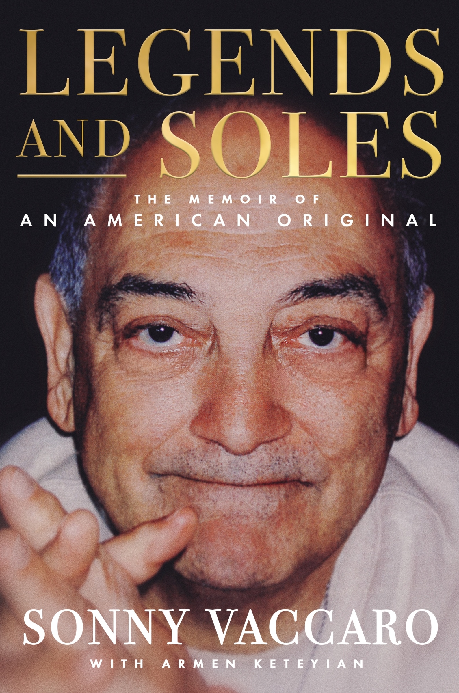 Legends and Soles by Sonny Vaccaro