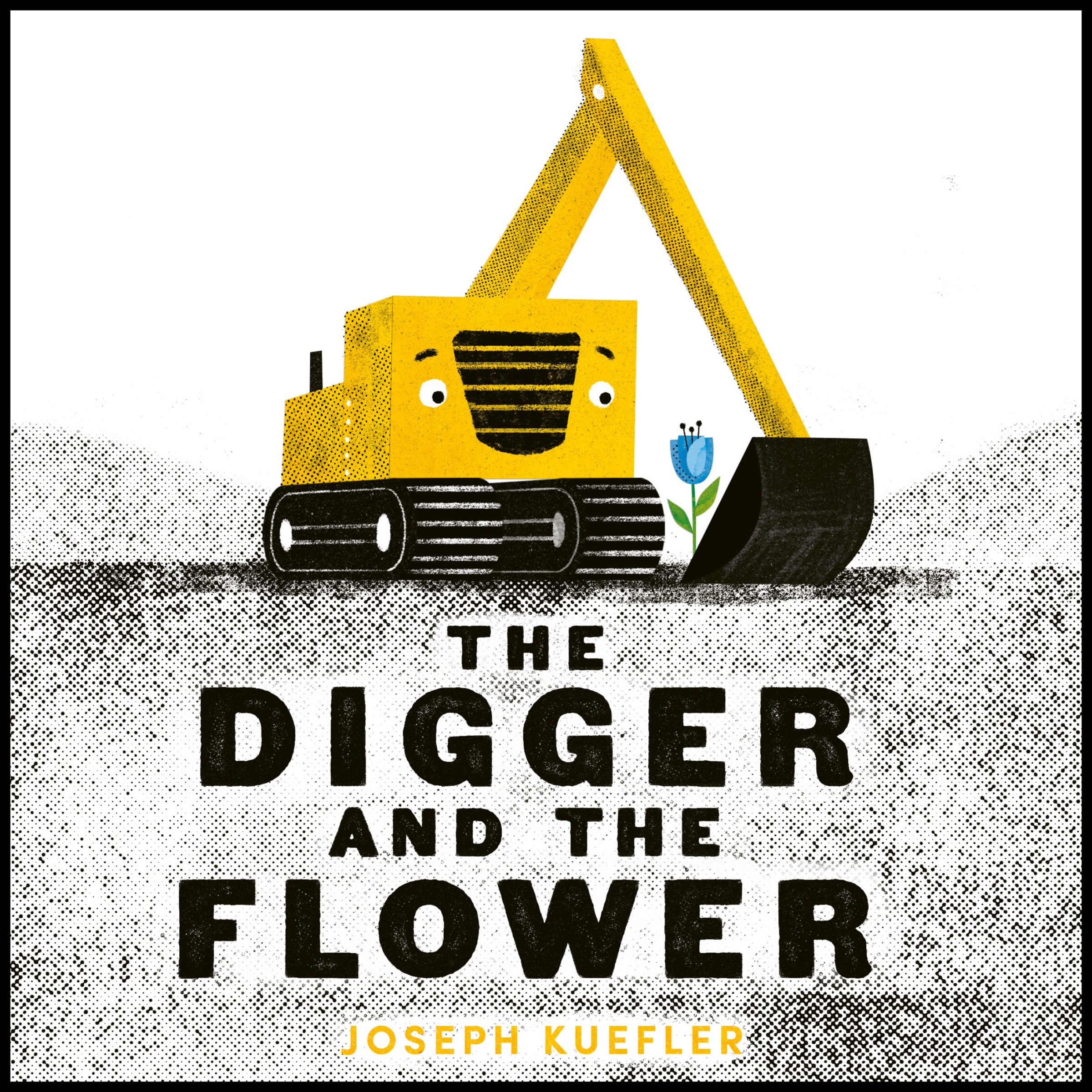 The Digger and the Flower Board Book by Joseph Kuefler