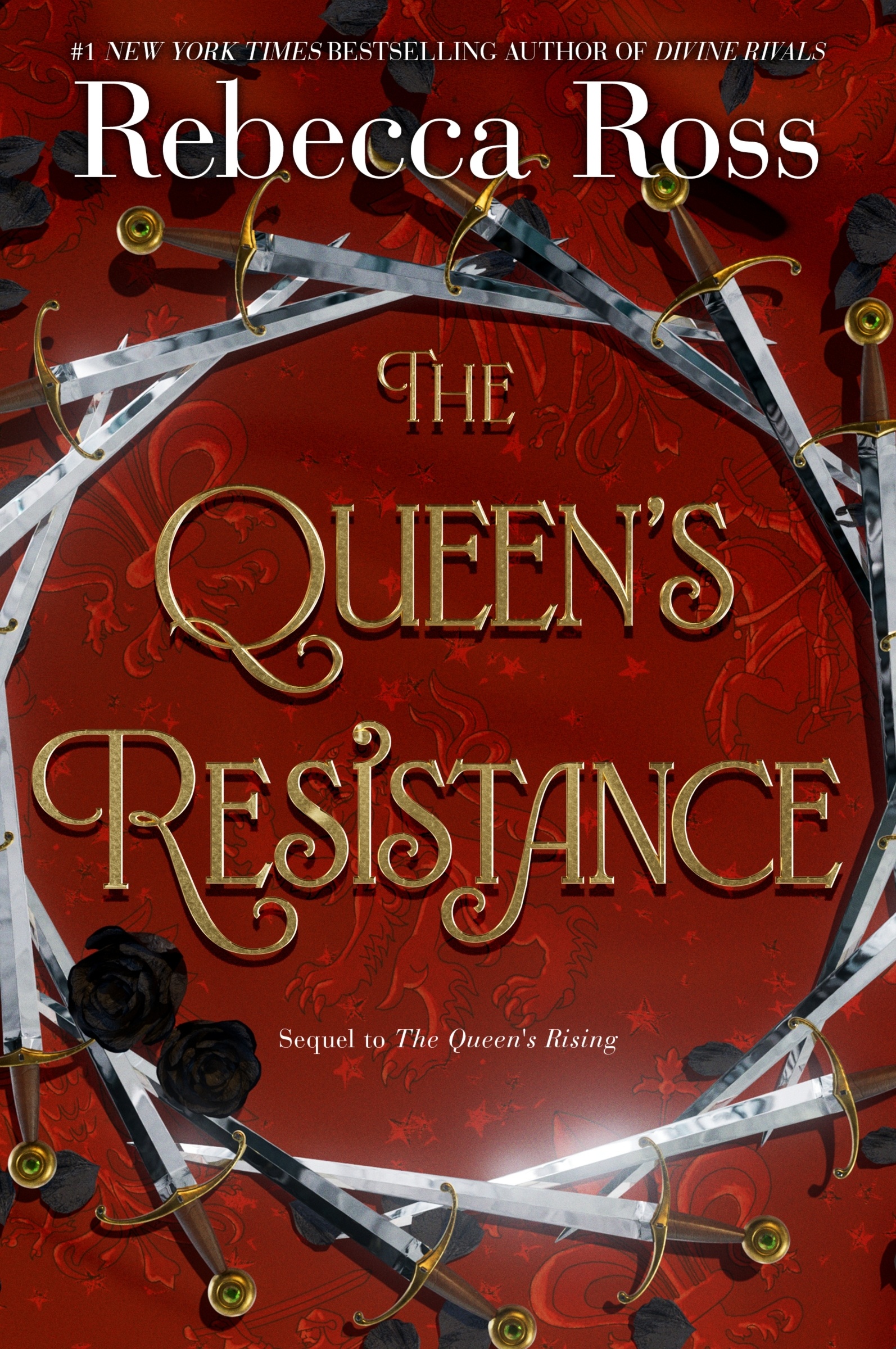 The Queen's Resistance by Rebecca Ross