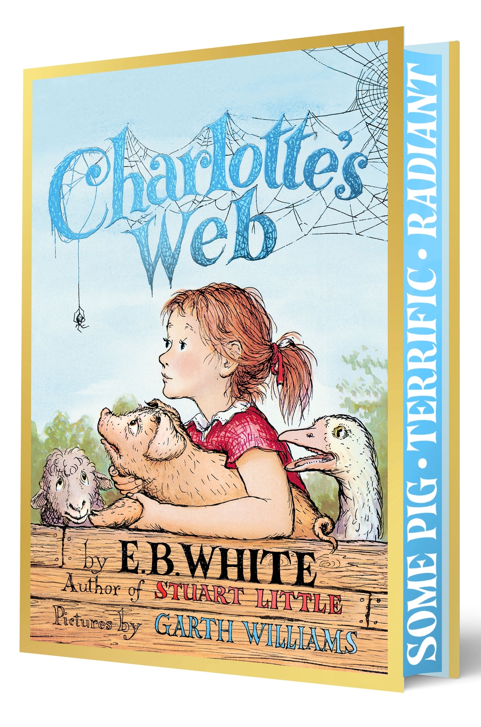 Charlotte's Web Collector’s Deluxe Edition by E. B. White