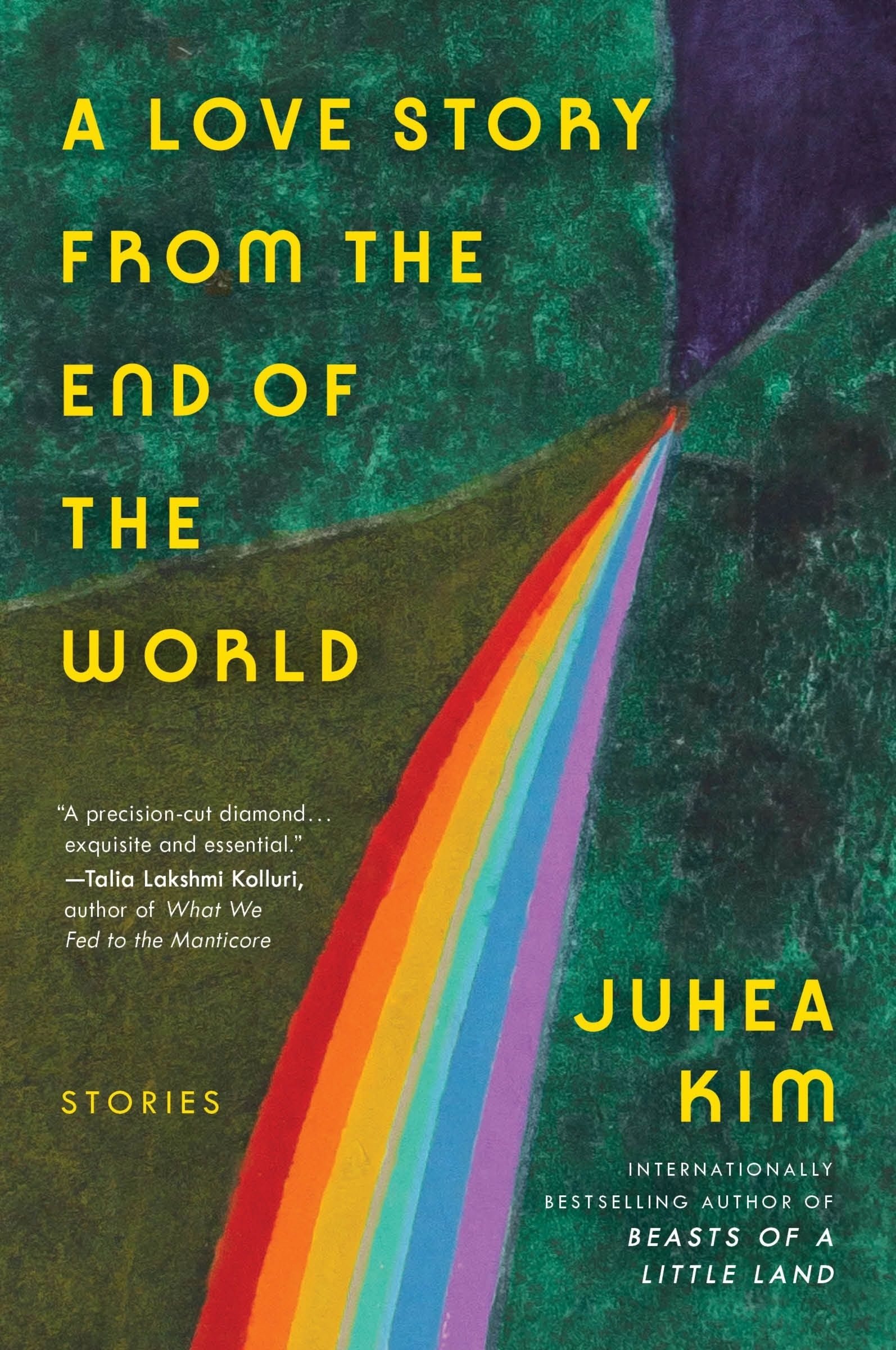 A Love Story From the End of the World by Juhea Kim