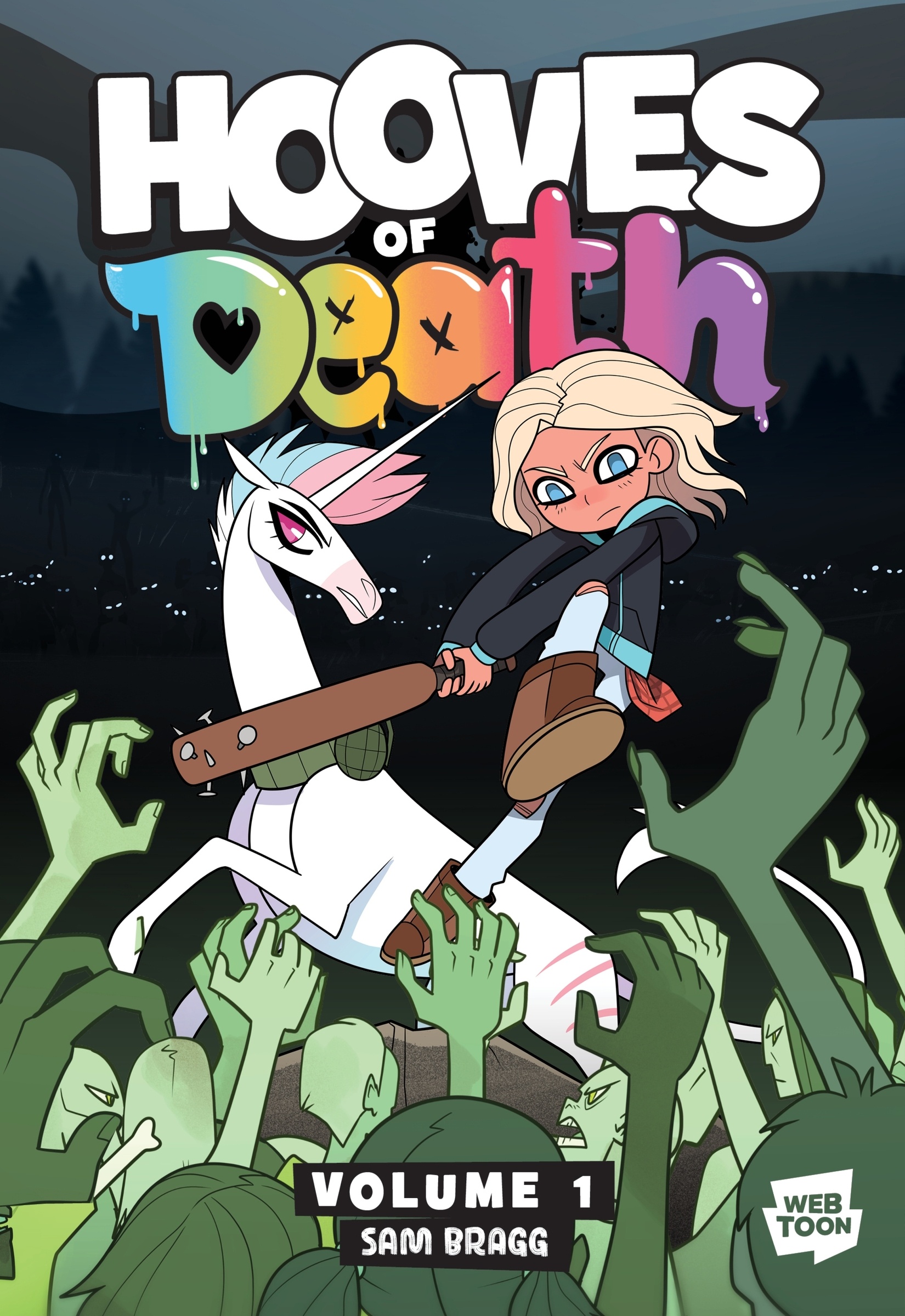 Hooves of Death: Volume 1 by Sam Bragg