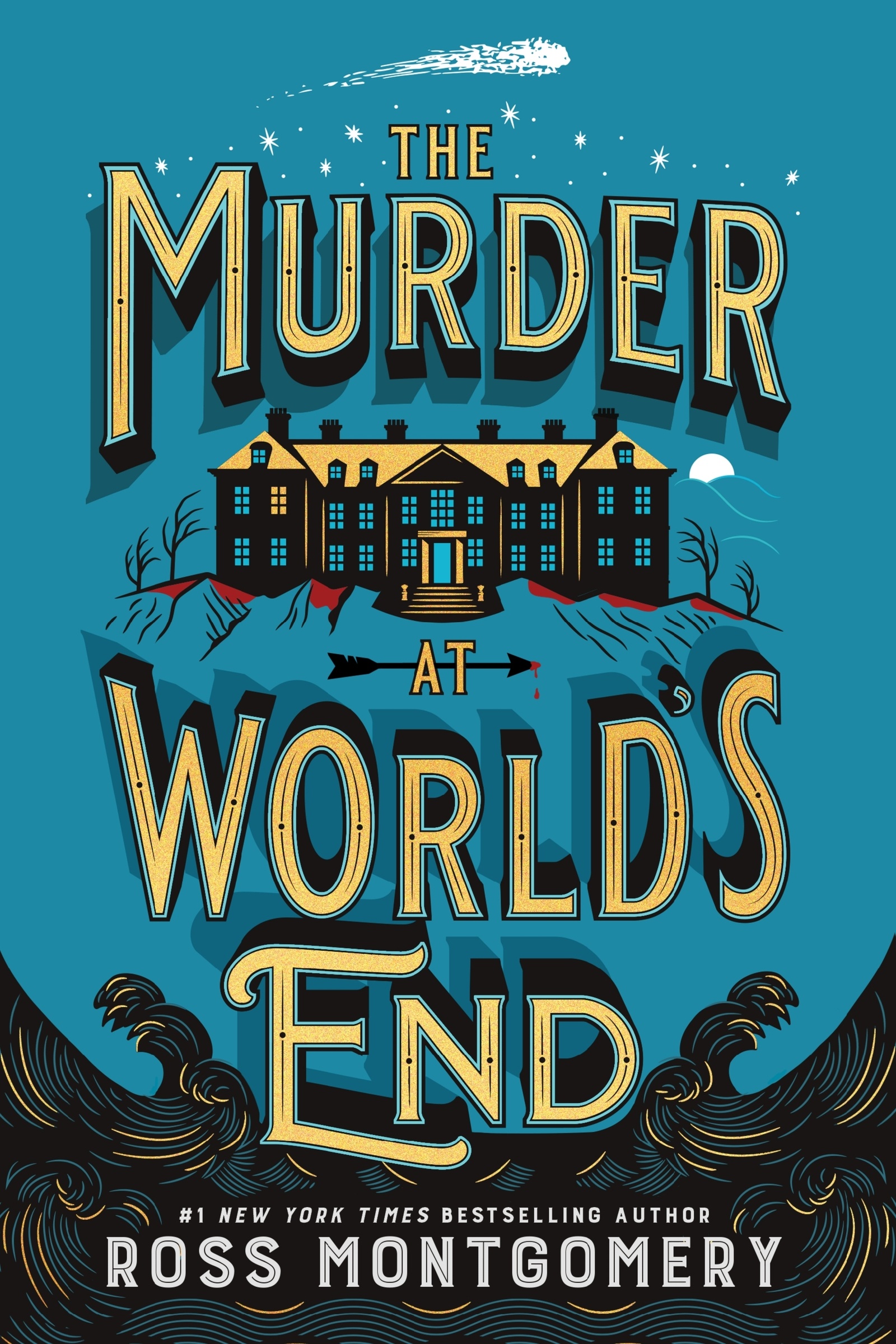 The Murder at World's End by Ross Montgomery