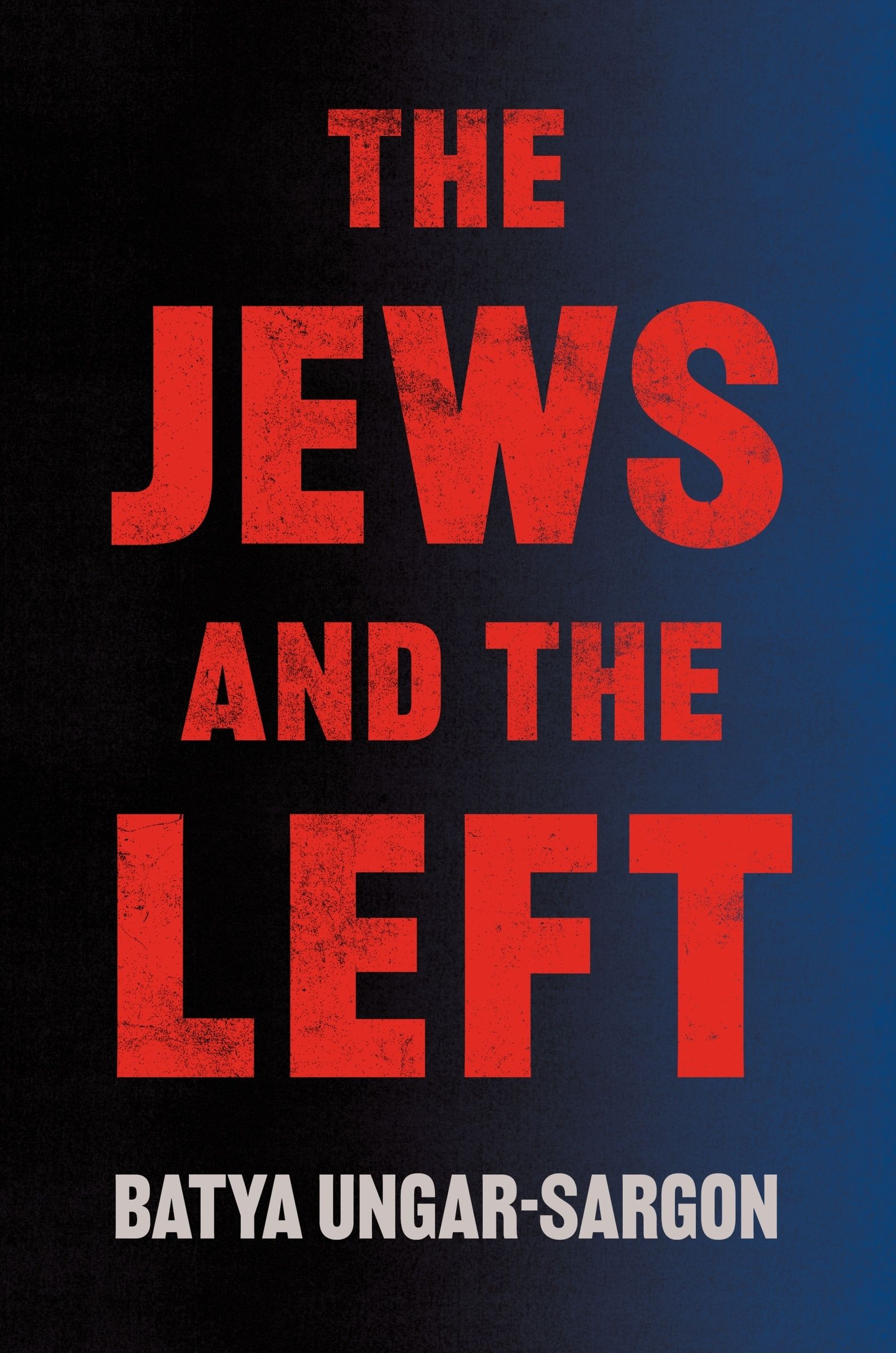 The Jews and the Left