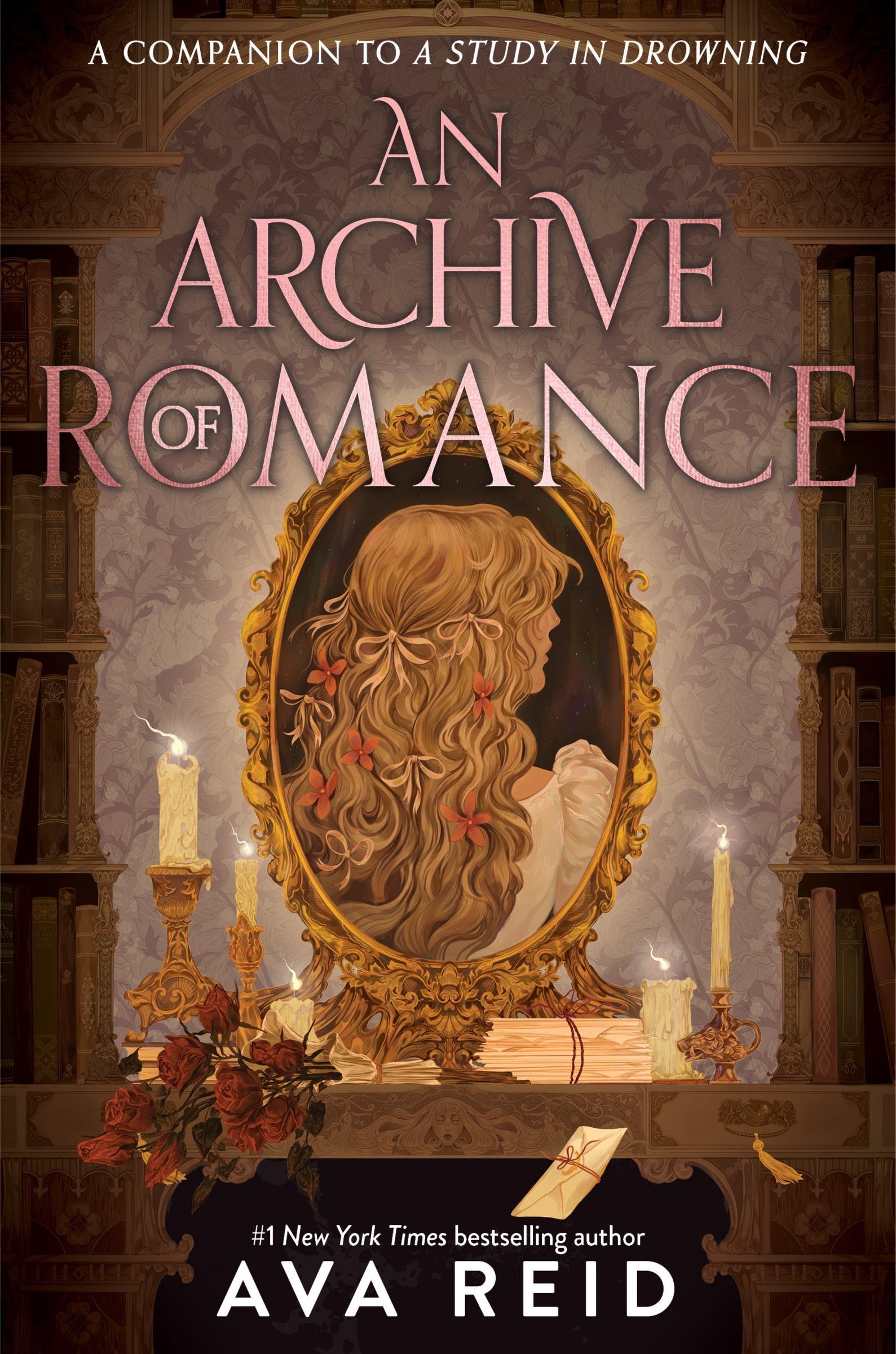 Archive of Romance Deluxe Illustrated Edition, an by Ava Reid
