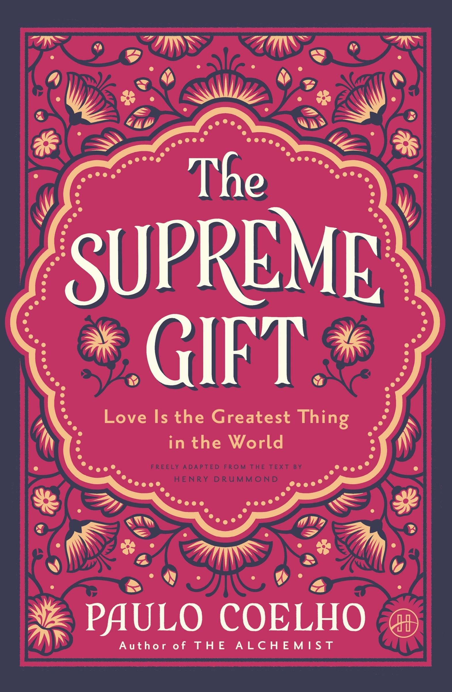The Supreme Gift by Paulo Coelho