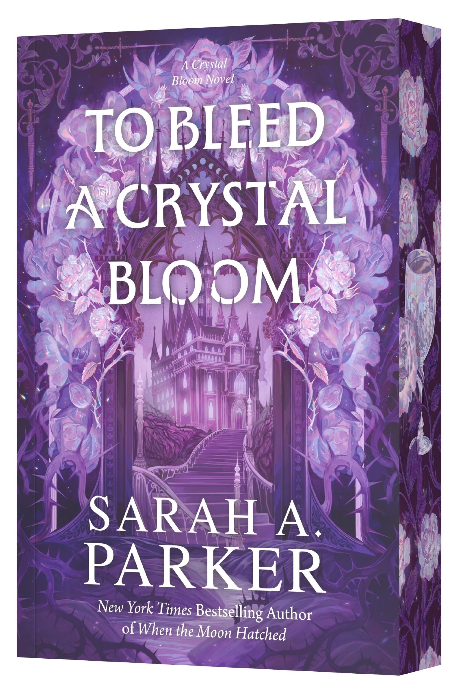 To Bleed a Crystal Bloom by Sarah A. Parker