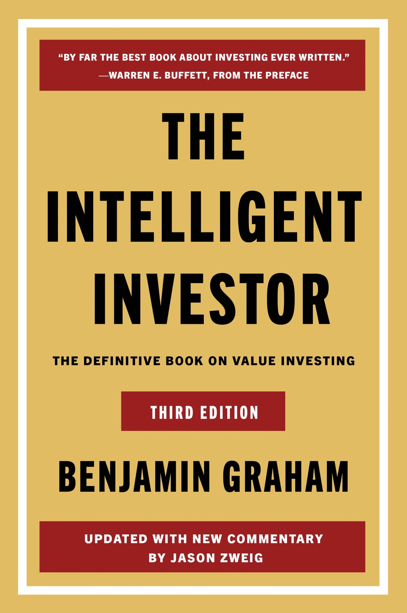 The Intelligent Investor Third Edition by Benjamin Graham