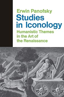 Studies in Iconology by Erwin Panofsky