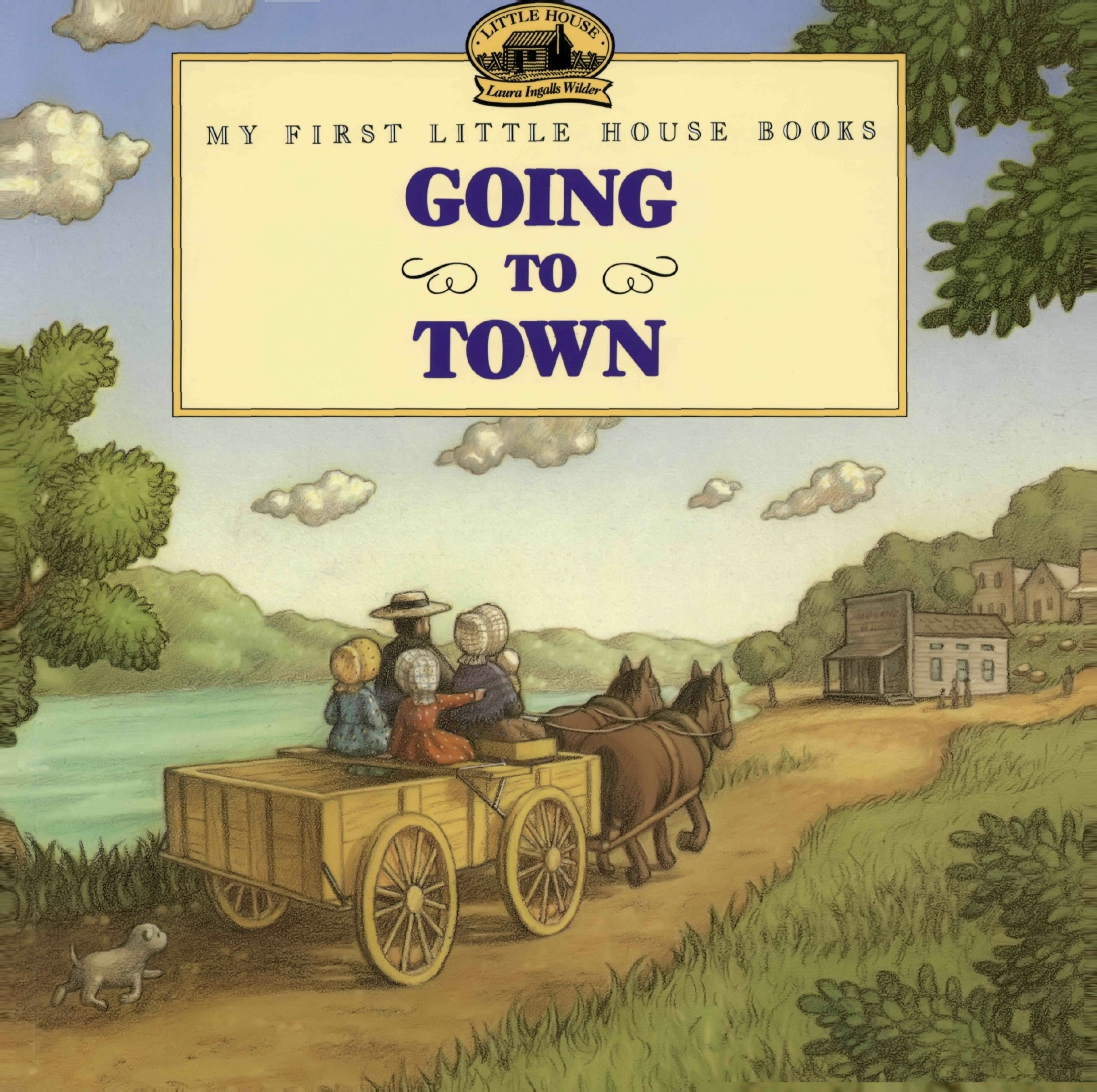 Going to Town by Laura Ingalls Wilder