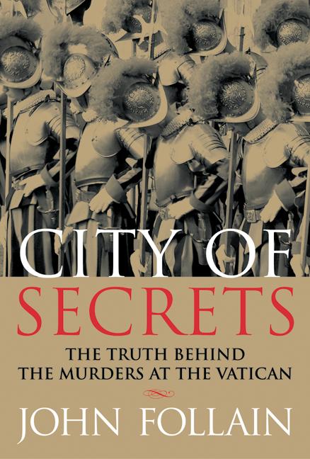 City of Secrets by John Follain