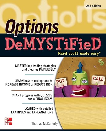 Options DeMYSTiFieD, Second Edition by Thomas A. McCafferty