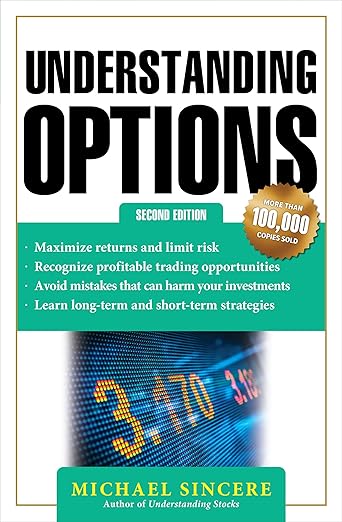 Understanding Options 2e by Michael Sincere