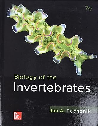 Biology of the Invertebrates by Jan A. Pechenik