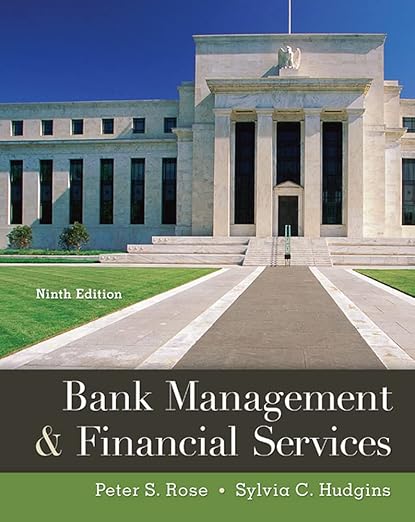 Bank Management & Financial Services by Peter S. Rose